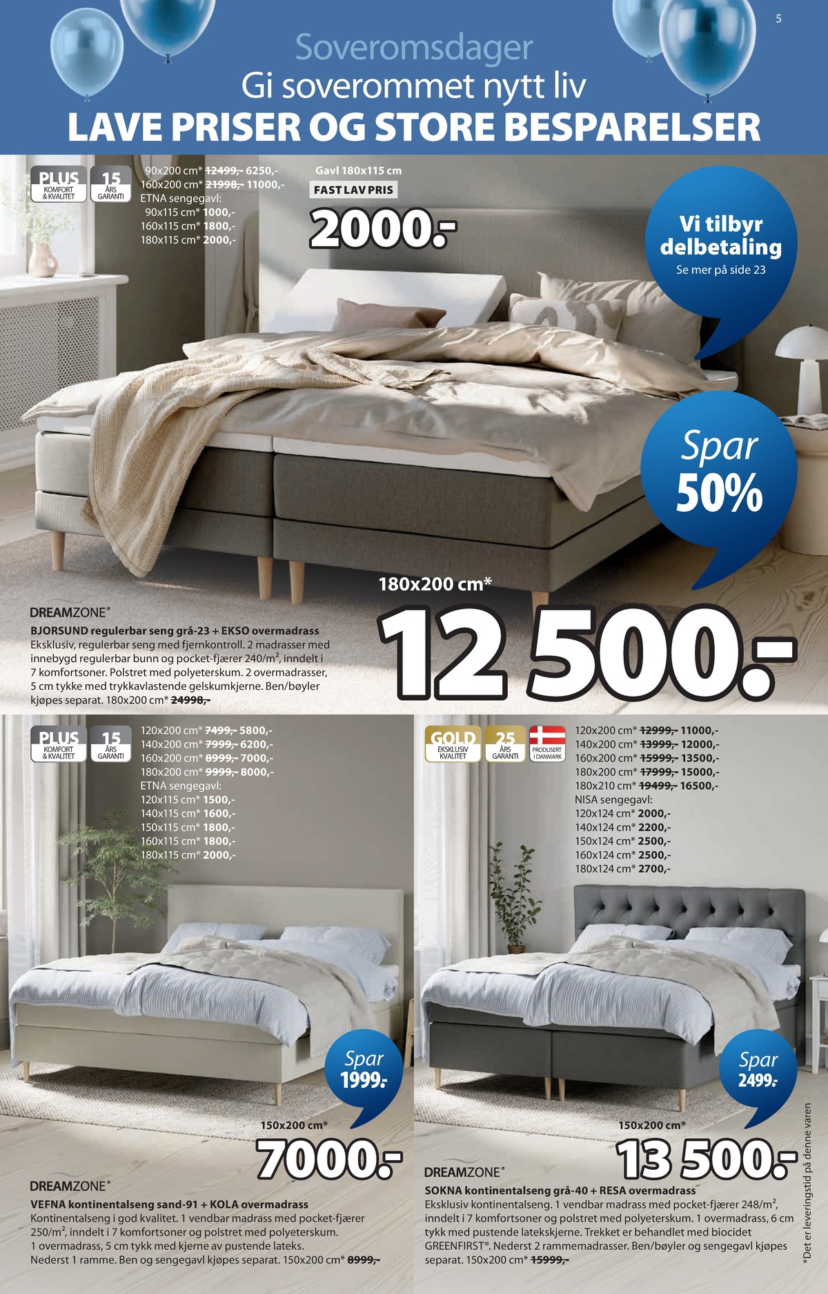 Se JYSK kundeavis for uge 16 på Tilbudsuken.no. Se gode tilbud på mange varer. Les kundeavisen her! Side 6