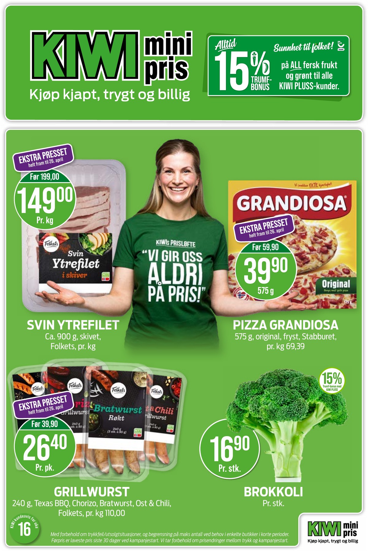 Se Kiwi kundeavis for uke 16 på Tilbudsuken.no. Se gode tilbud på mange varer, f.eks. ytrefilet folkets eller original pizza grandiosa. Les kundeavisen her! Side 1
