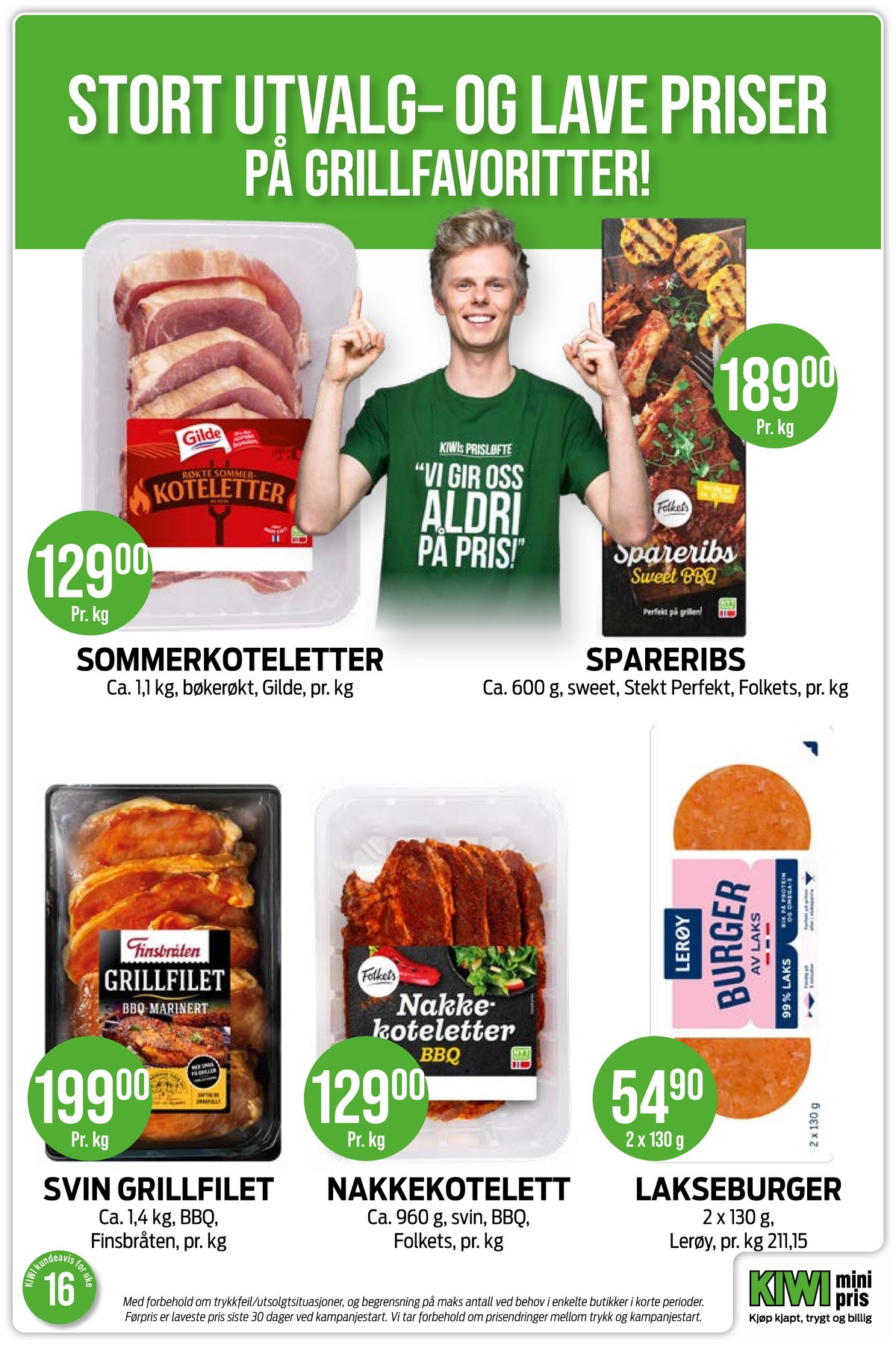 Se Kiwi kundeavis for uke 16 på Tilbudsuken.no. Se gode tilbud på mange varer, f.eks. koteletter gilde eller spareribs folkets. Les kundeavisen her! Side 2