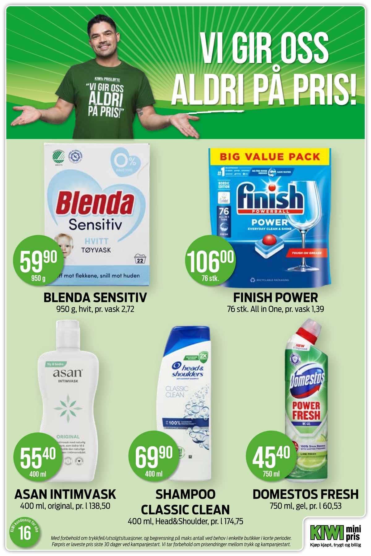 Se Kiwi kundeavis for uke 16 på Tilbudsuken.no. Se gode tilbud på mange varer, f.eks. vaskepulver blenda eller maskinoppvask - tabs finish neophos. Les kundeavisen her! Side 16