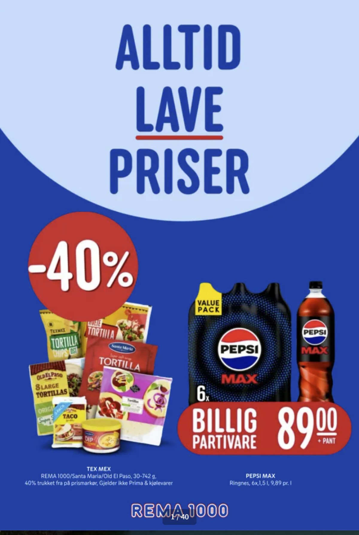 Se Rema 1000 kundeavis for uke 16 på Tilbudsuken.no. Se gode tilbud på mange varer, f.eks. pepsi max 6 pk pepsi max eller tortillachips ost rema 1000. Les kundeavisen her! Side 1