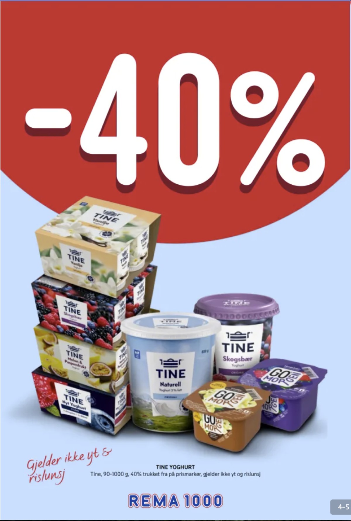 Se Rema 1000 kundeavis for uke 16 på Tilbudsuken.no. Se gode tilbud på mange varer, f.eks. vanilje yoghurt tine eller vanilje yoghurt go morgen. Les kundeavisen her! Side 4