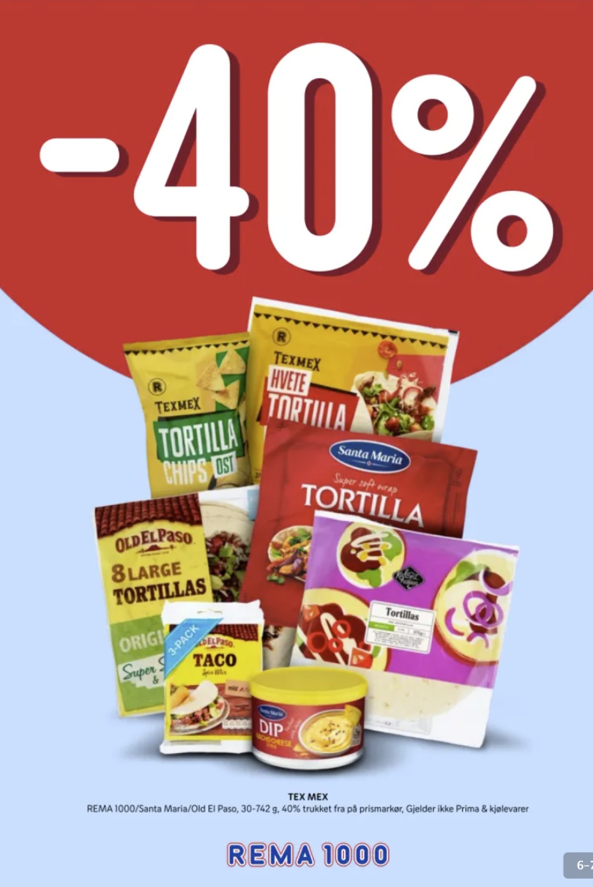 Se Rema 1000 kundeavis for uke 16 på Tilbudsuken.no. Se gode tilbud på mange varer, f.eks. tortillachips ost rema 1000 eller dip nacho cheese style santa maria. Les kundeavisen her! Side 6