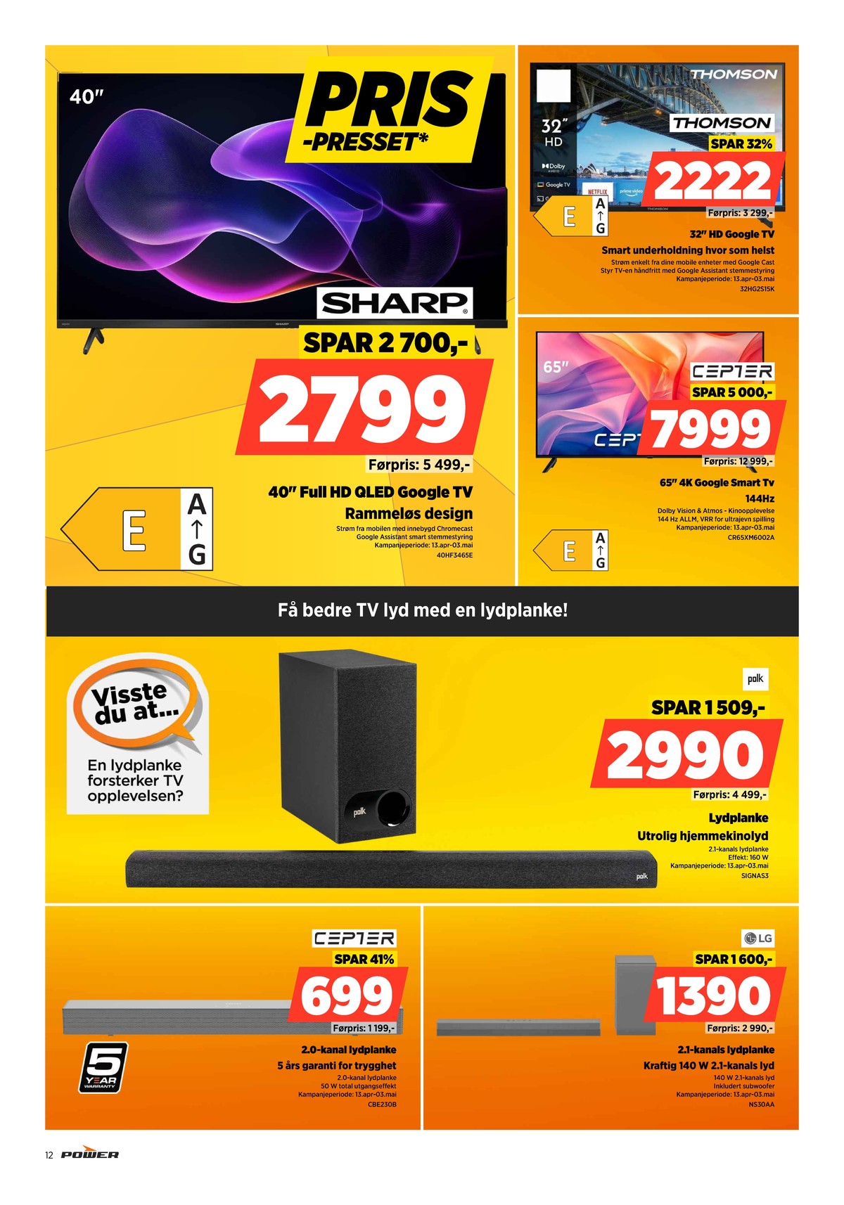 Se Power kundeavis for uge 16 på Tilbudsuken.no. Se gode tilbud på mange varer. Les kundeavisen her! Side 12