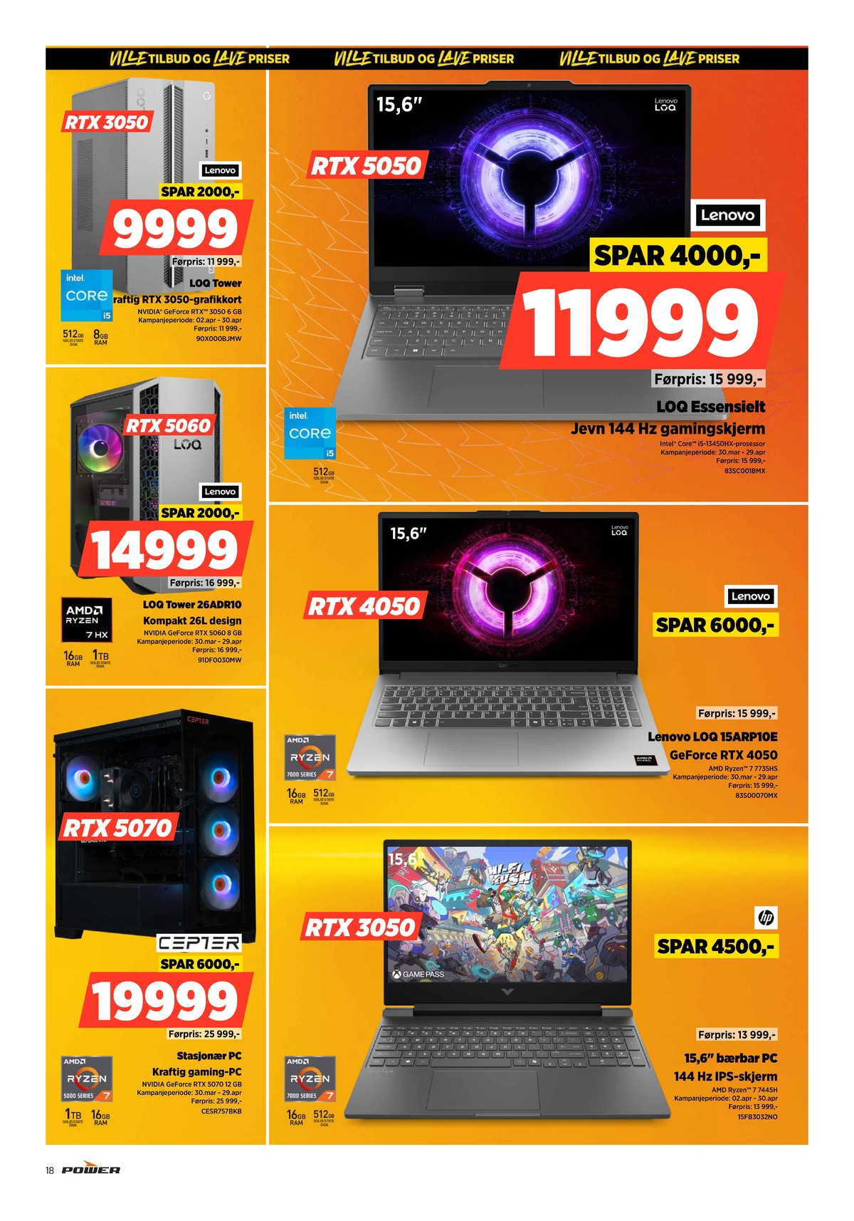 Se Power kundeavis for uge 16 på Tilbudsuken.no. Se gode tilbud på mange varer. Les kundeavisen her! Side 18