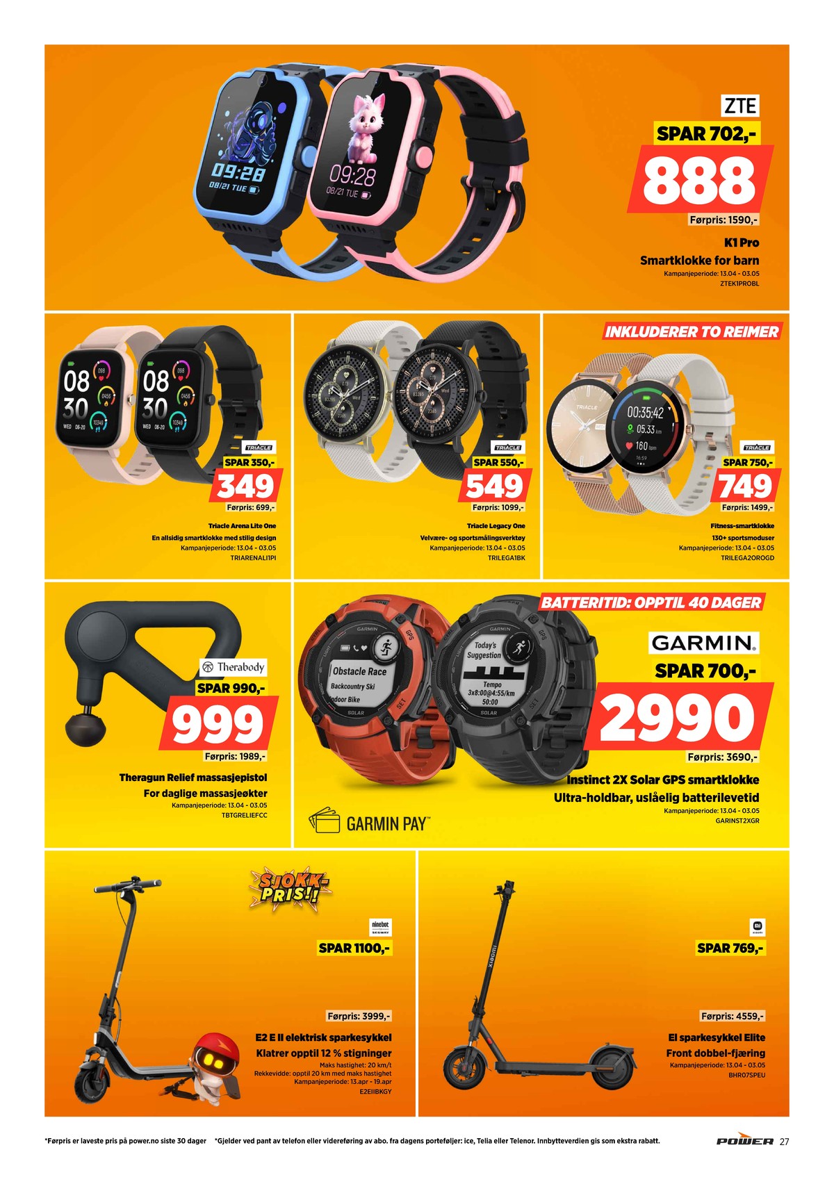 Se Power kundeavis for uge 16 på Tilbudsuken.no. Se gode tilbud på mange varer. Les kundeavisen her! Side 27