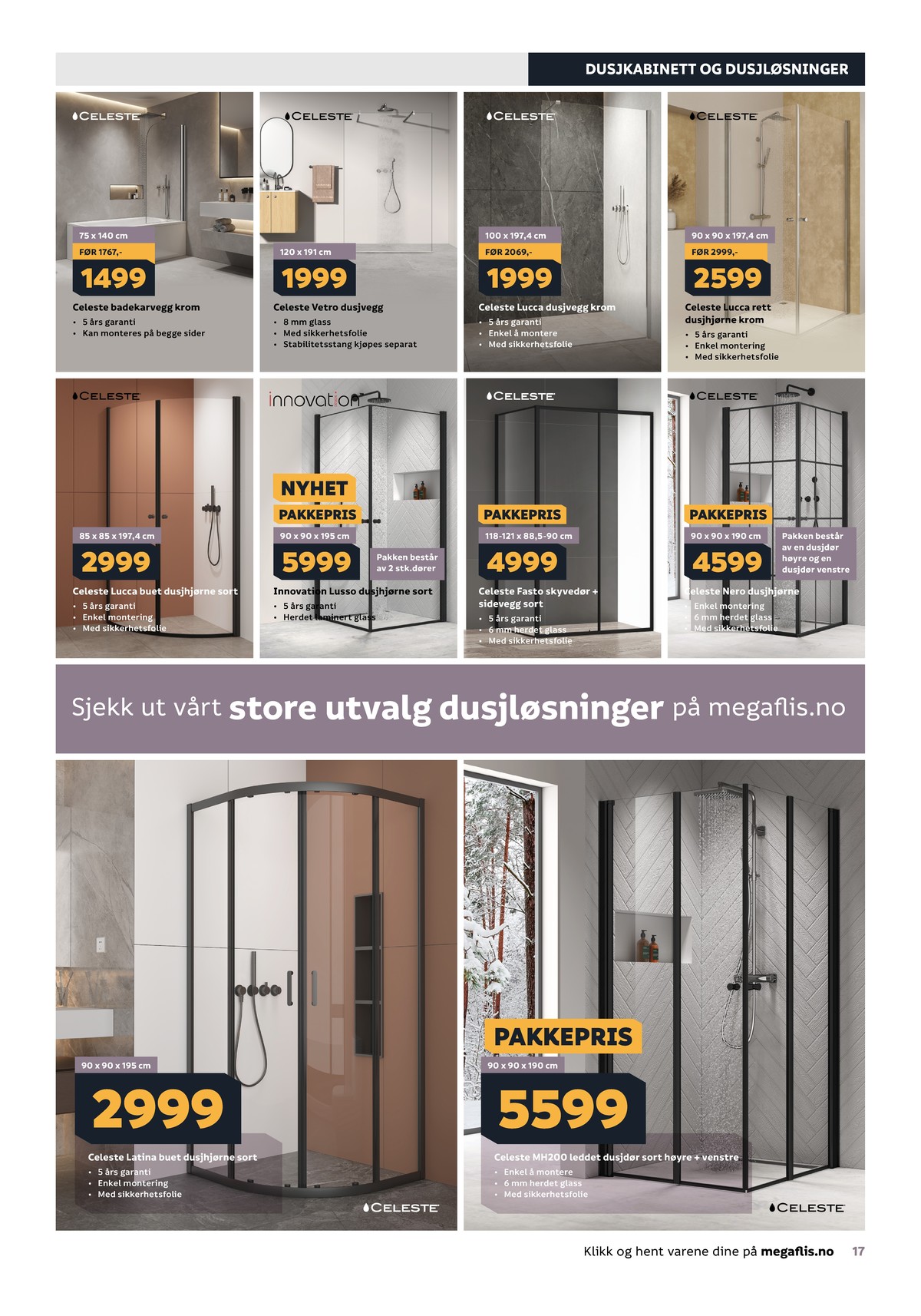 Se Megaflis kundeavis for uge 16 på Tilbudsuken.no. Se gode tilbud på mange varer. Les kundeavisen her! Side 17