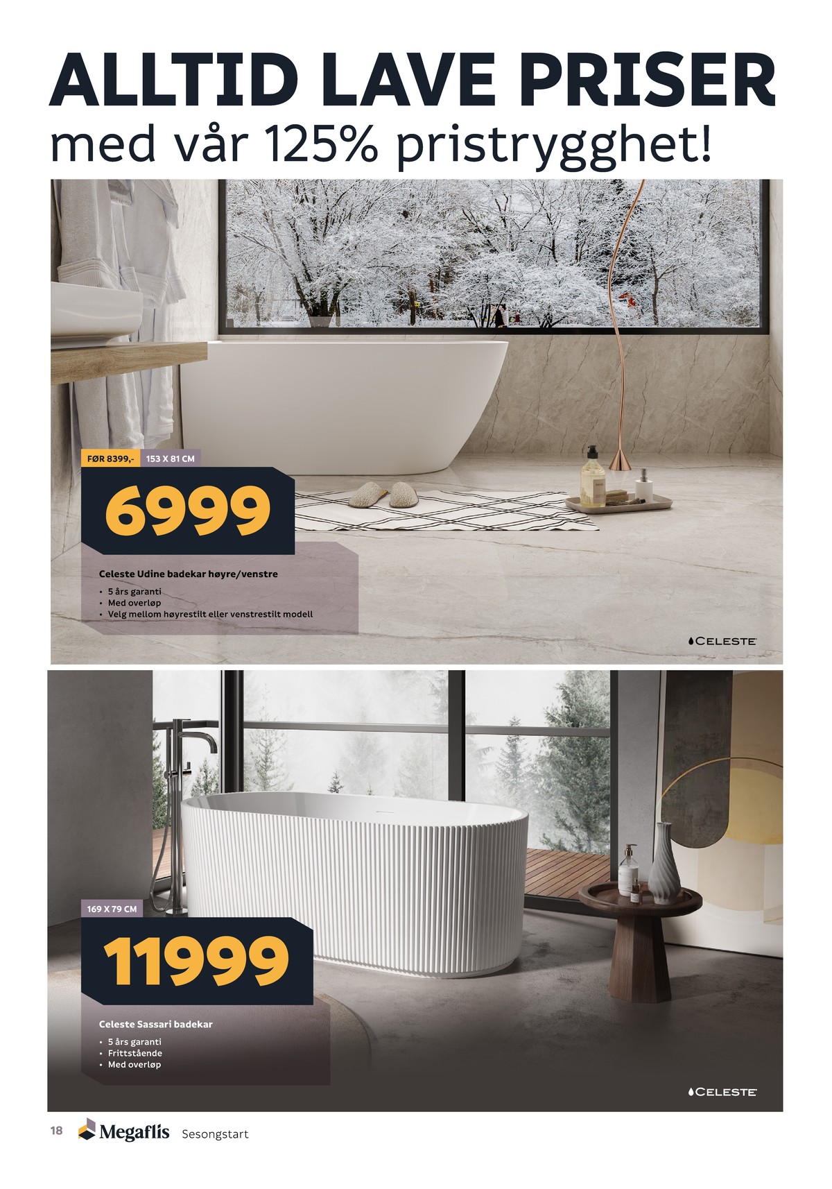 Se Megaflis kundeavis for uge 16 på Tilbudsuken.no. Se gode tilbud på mange varer. Les kundeavisen her! Side 18