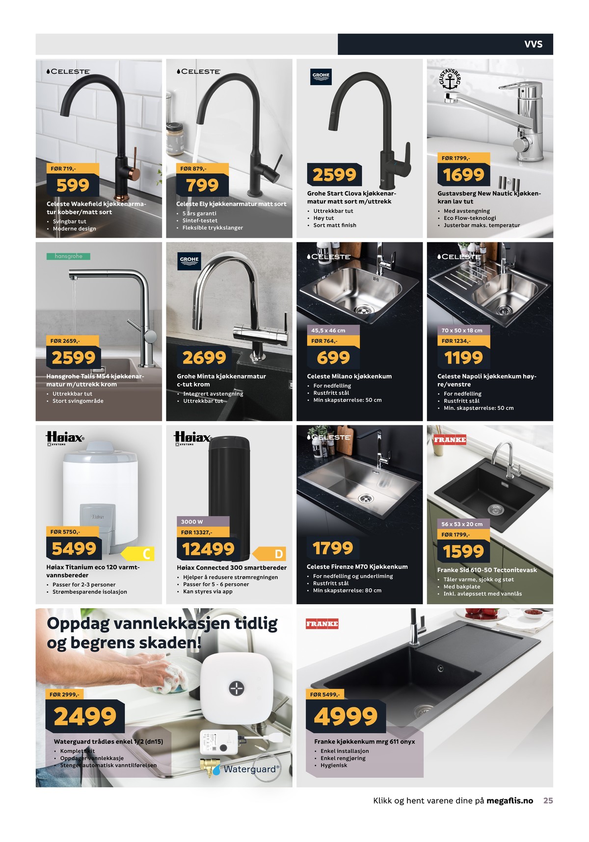 Se Megaflis kundeavis for uge 16 på Tilbudsuken.no. Se gode tilbud på mange varer. Les kundeavisen her! Side 25