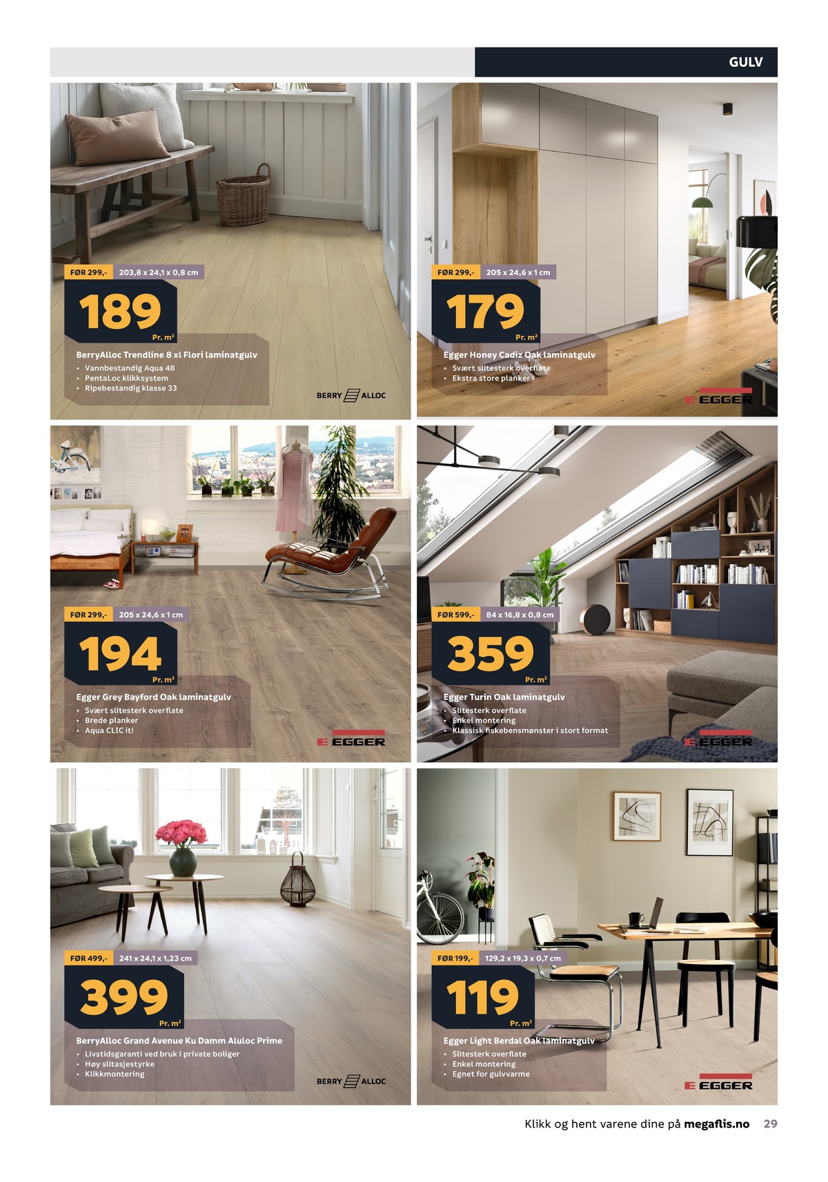 Se Megaflis kundeavis for uge 16 på Tilbudsuken.no. Se gode tilbud på mange varer. Les kundeavisen her! Side 29
