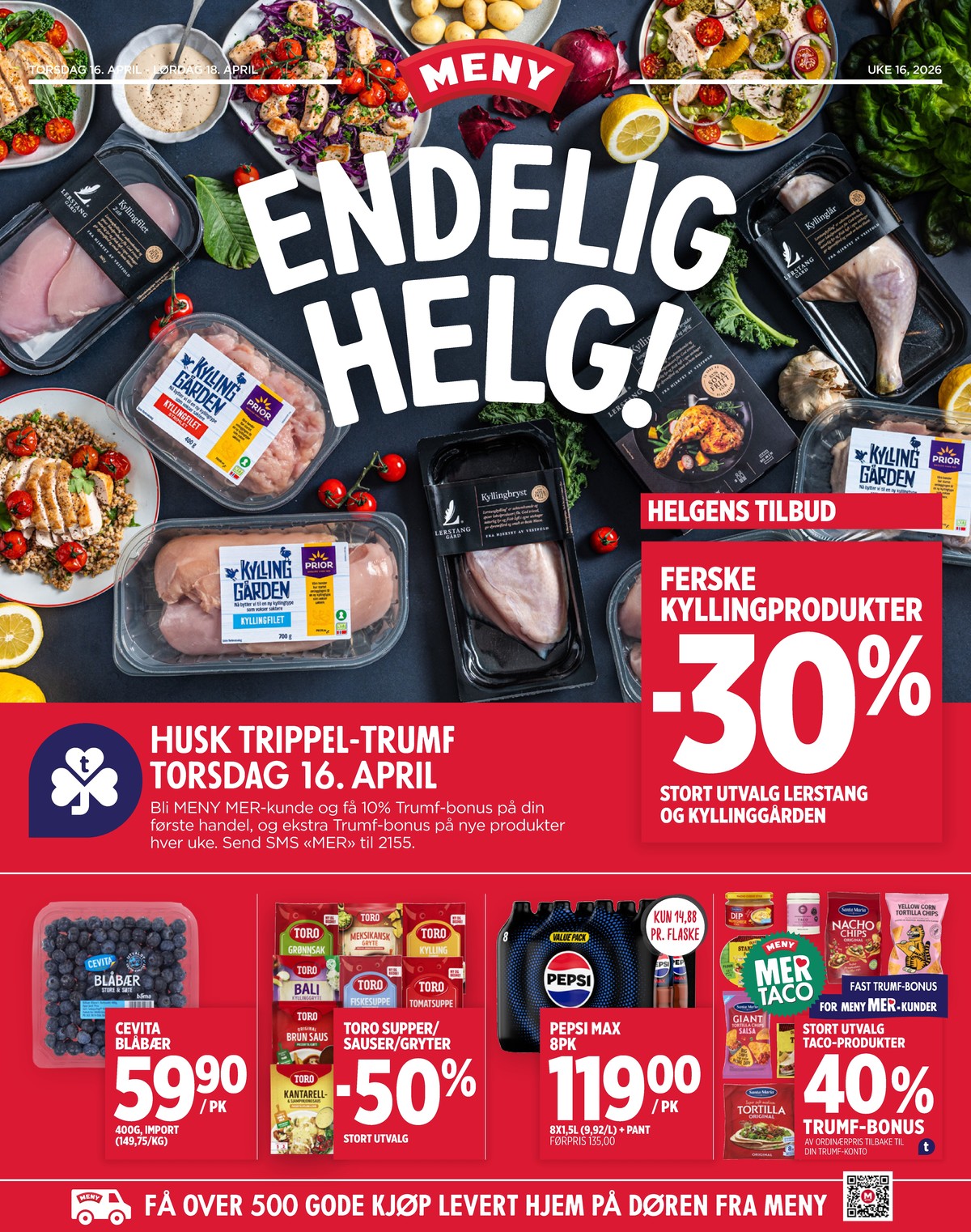 Se Meny kundeavis for uge 16 på Tilbudsuken.no. Se gode tilbud på mange varer. Les kundeavisen her! Side 1