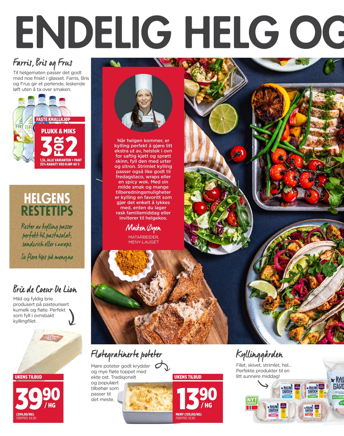 Se Meny kundeavis for uke 16 på Tilbudsuken.no. Se gode tilbud på mange varer, f.eks. mineralvann farris eller mineralvann bris. Les kundeavisen her! Side 2