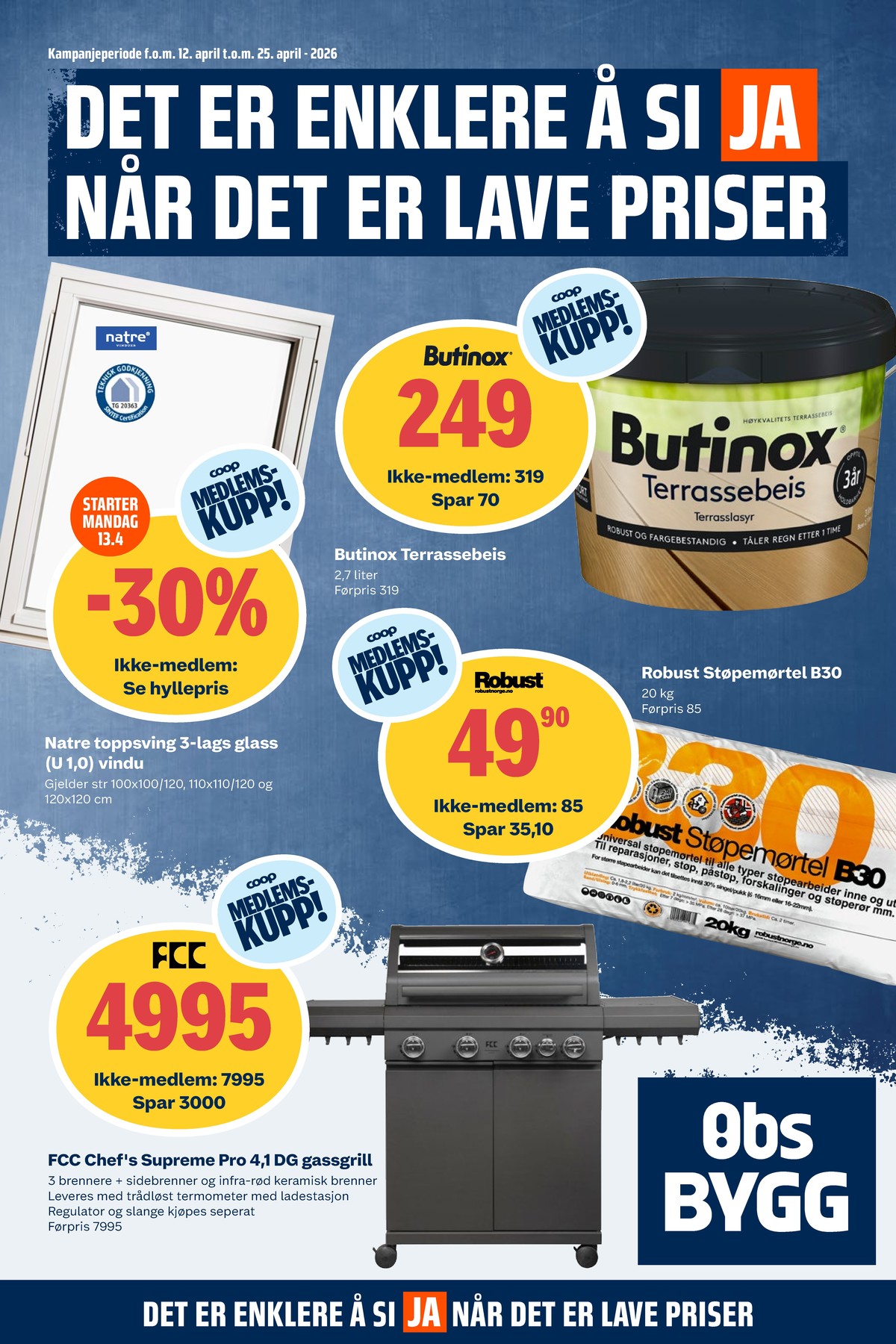 Se Coop Obs Bygg kundeavis for uge 16 på Tilbudsuken.no. Se gode tilbud på mange varer. Les kundeavisen her! Side 1