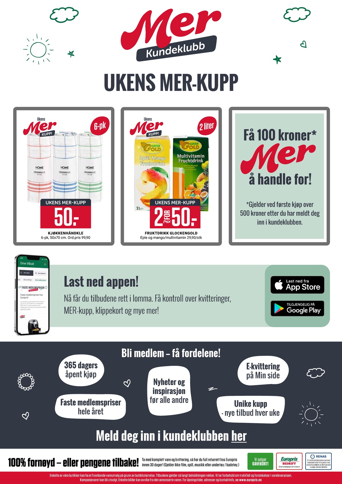 Se Europris kundeavis for uke 17 på Tilbudsuken.no. Se gode tilbud på mange varer, f.eks. kjøkkenhåndkle ukjent eller apfel mango fruchtdrink glocken gold. Les kundeavisen her! Side 14