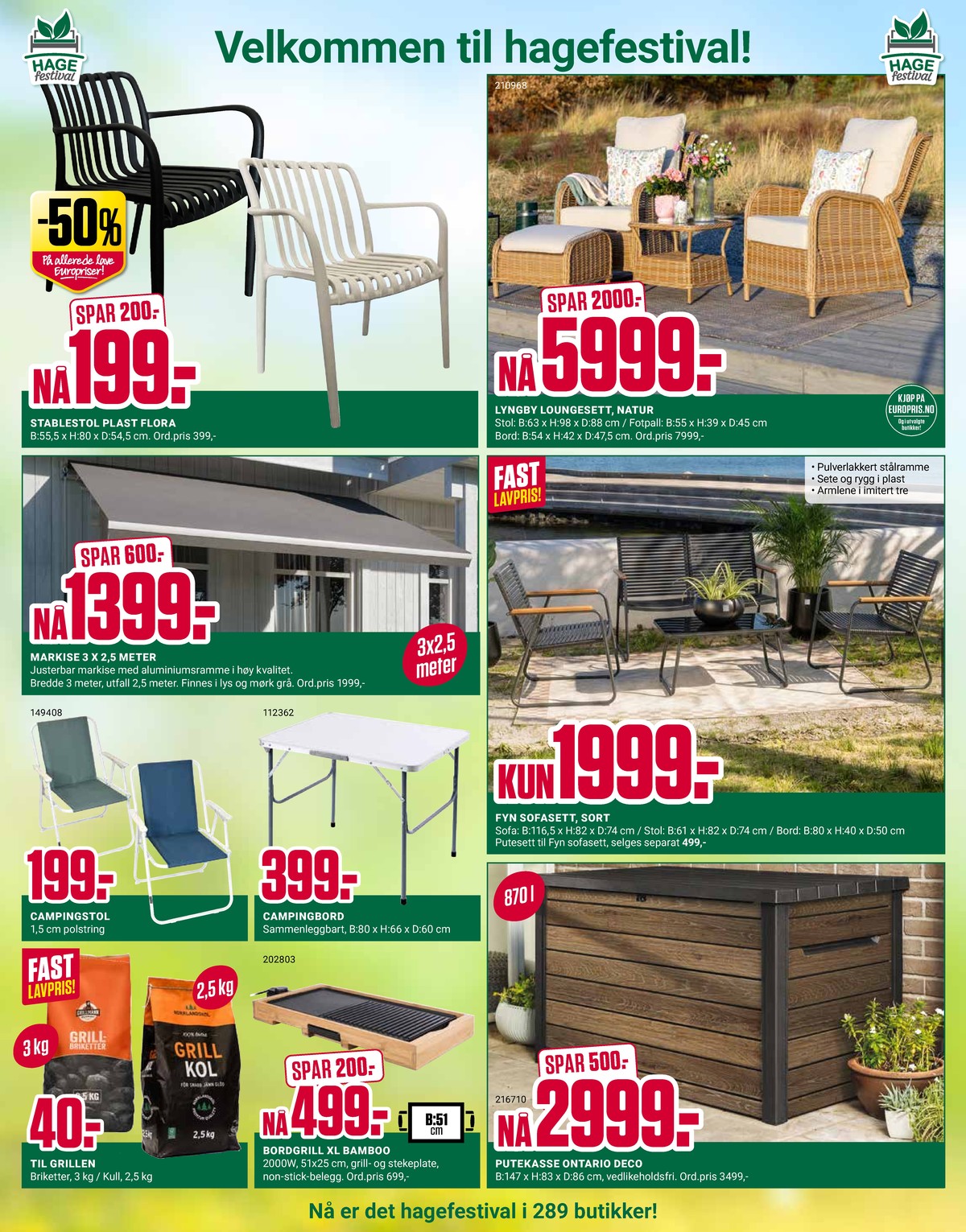 Se Europris kundeavis for uge 17 på Tilbudsuken.no. Se gode tilbud på mange varer. Les kundeavisen her! Side 4