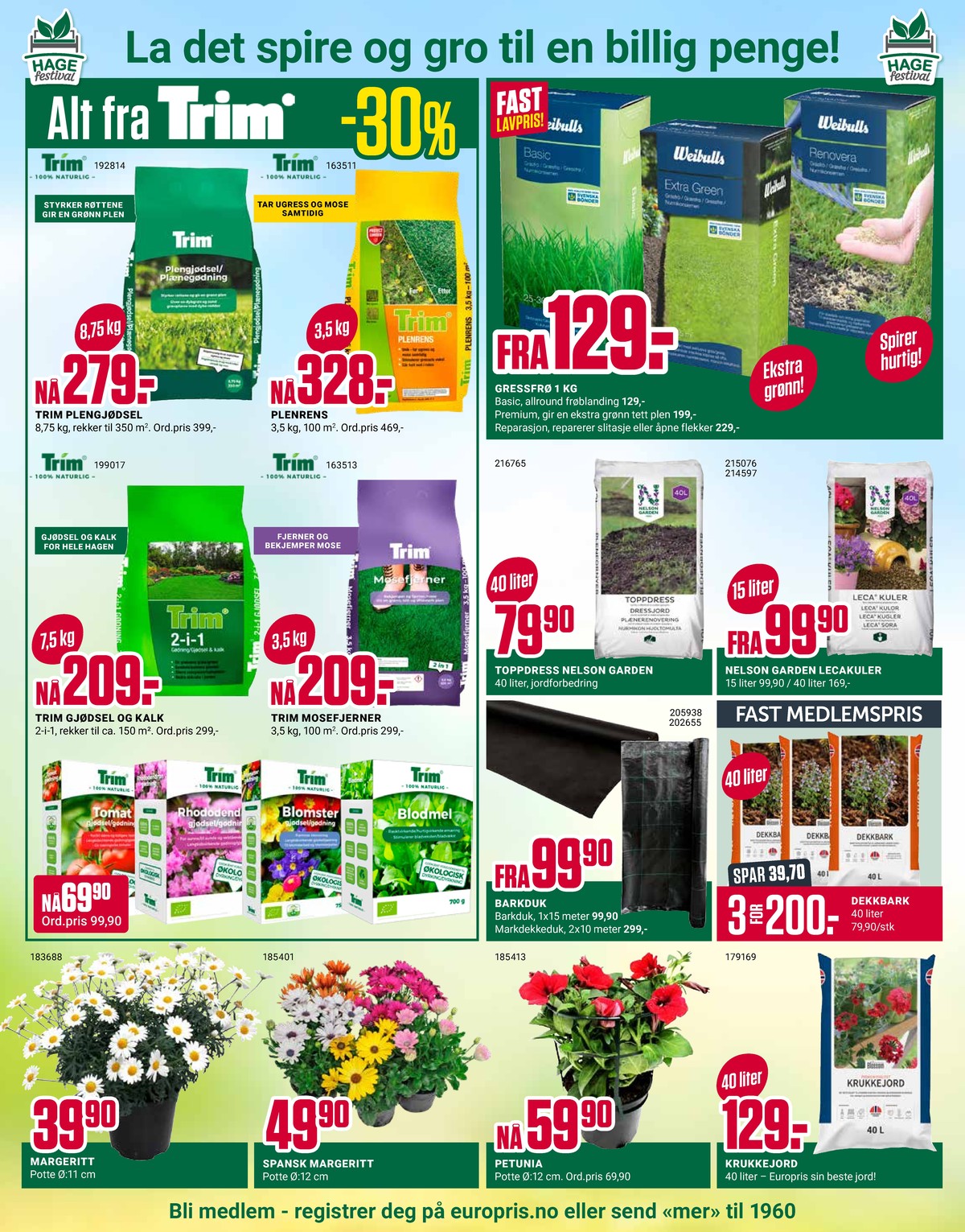 Se Europris kundeavis for uge 17 på Tilbudsuken.no. Se gode tilbud på mange varer. Les kundeavisen her! Side 9