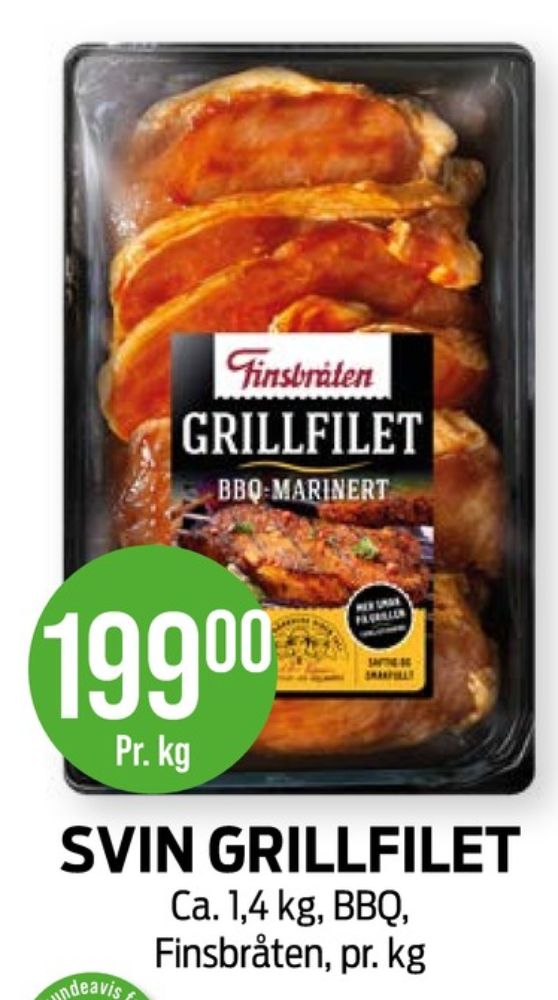Finsbråten, Svinefilet