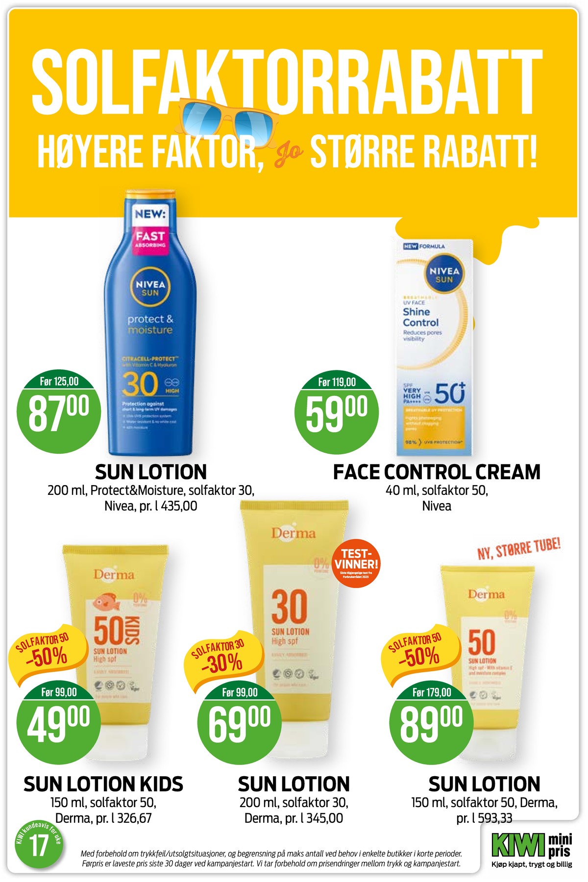 Se Kiwi kundeavis for uke 17 på Tilbudsuken.no. Se gode tilbud på mange varer, f.eks. solkrem nivea eller solkrem nivea. Les kundeavisen her! Side 18