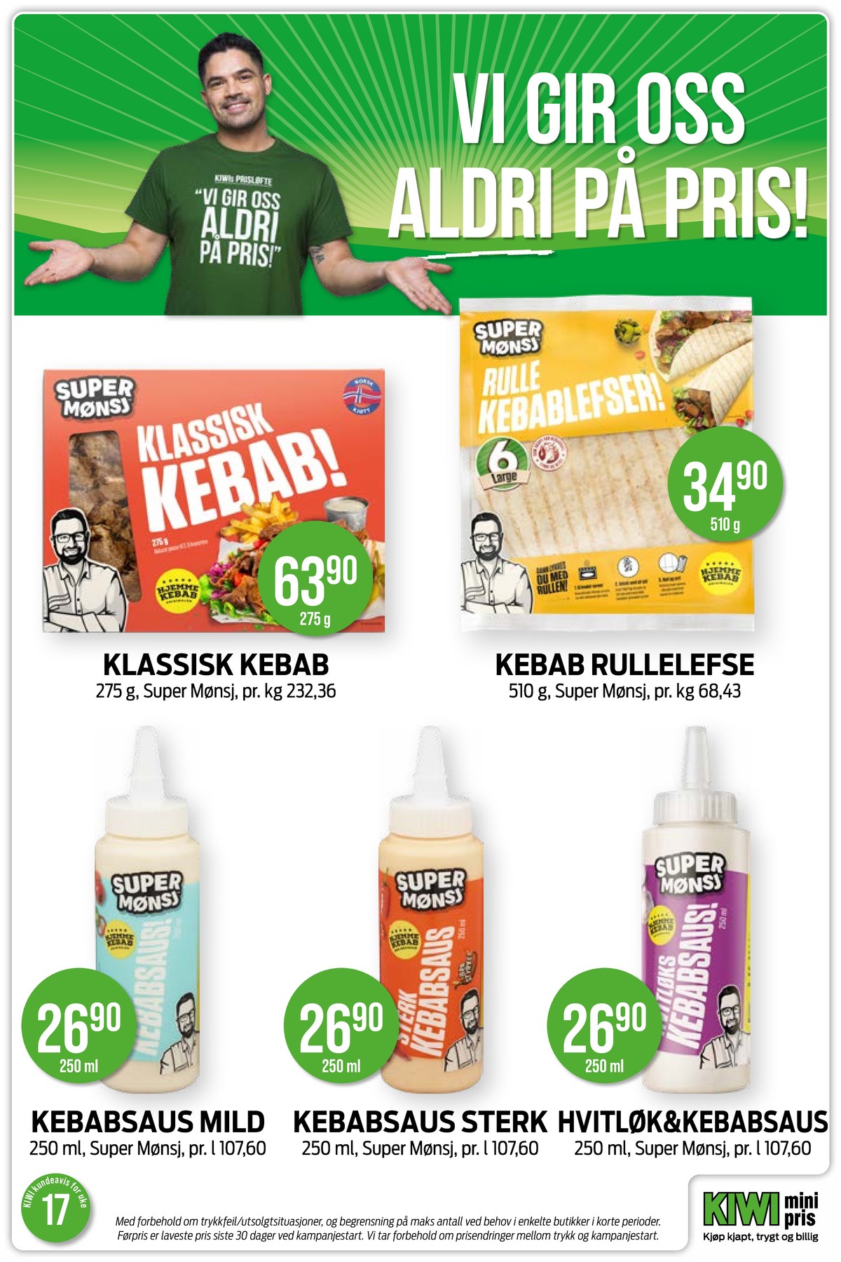 Se Kiwi kundeavis for uke 17 på Tilbudsuken.no. Se gode tilbud på mange varer, f.eks. klassisk kebab super mønsj eller rulle kebableser super mønsj. Les kundeavisen her! Side 4