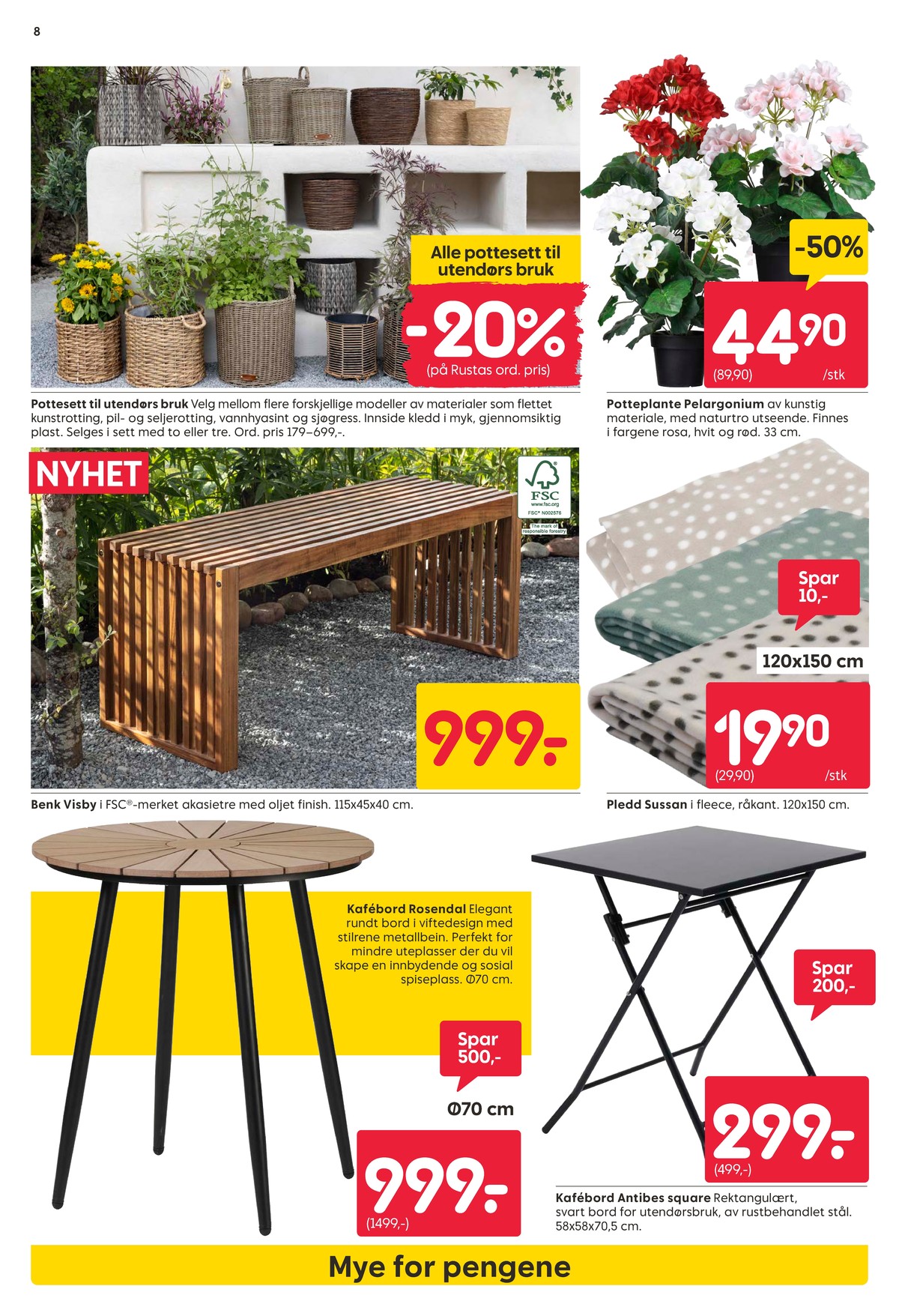 Se Rusta kundeavis for uge 17 på Tilbudsuken.no. Se gode tilbud på mange varer. Les kundeavisen her! Side 8