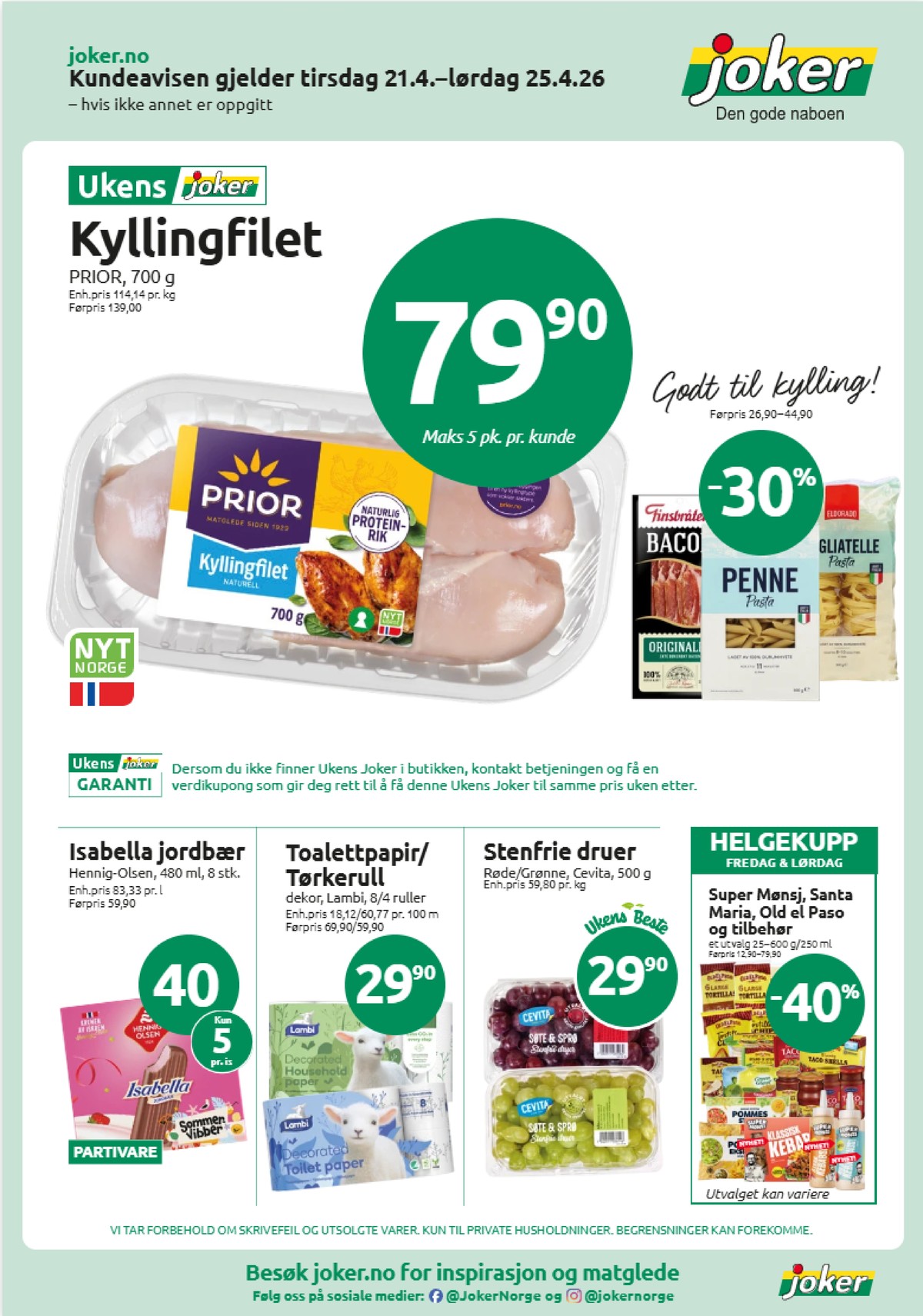 Se Joker kundeavis for uke 17 på Tilbudsuken.no. Se gode tilbud på mange varer, f.eks. kyllingfilet prior eller baconskiver finsbråten. Les kundeavisen her! Side 1