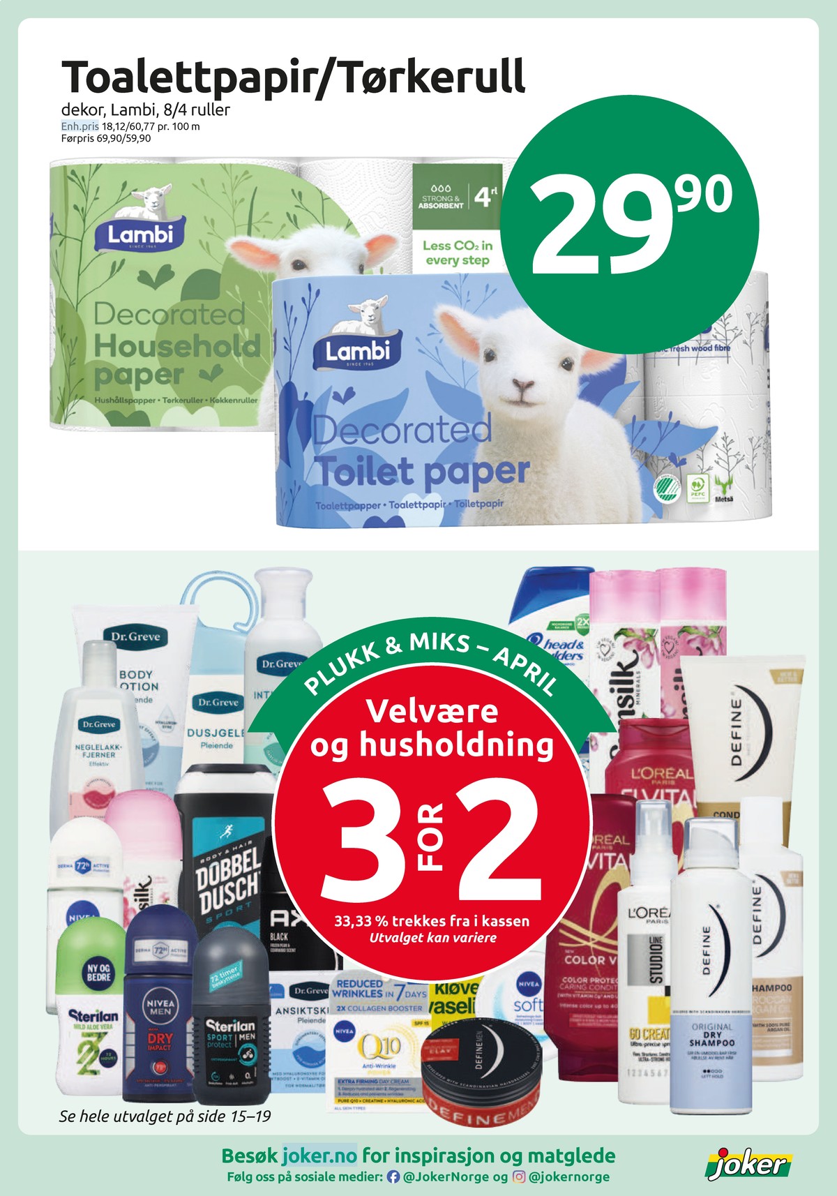 Se Joker kundeavis for uke 17 på Tilbudsuken.no. Se gode tilbud på mange varer, f.eks. toalettpapir decorated eller tørkerull decorated. Les kundeavisen her! Side 12