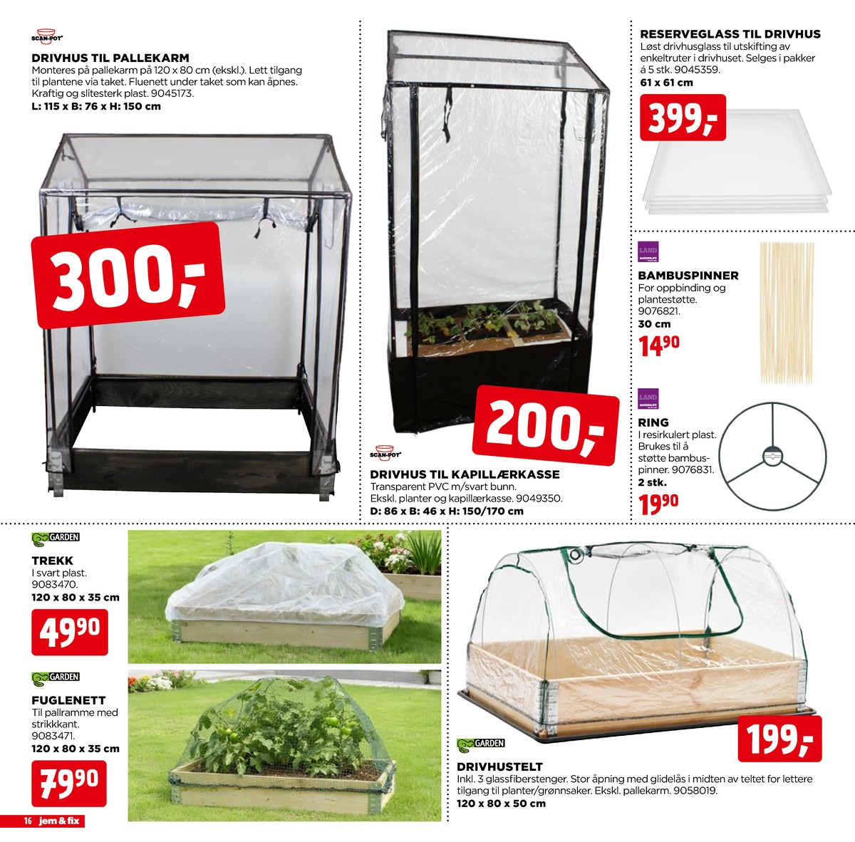 Se Jem & Fix kundeavis for uge 17 på Tilbudsuken.no. Se gode tilbud på mange varer. Les kundeavisen her! Side 16