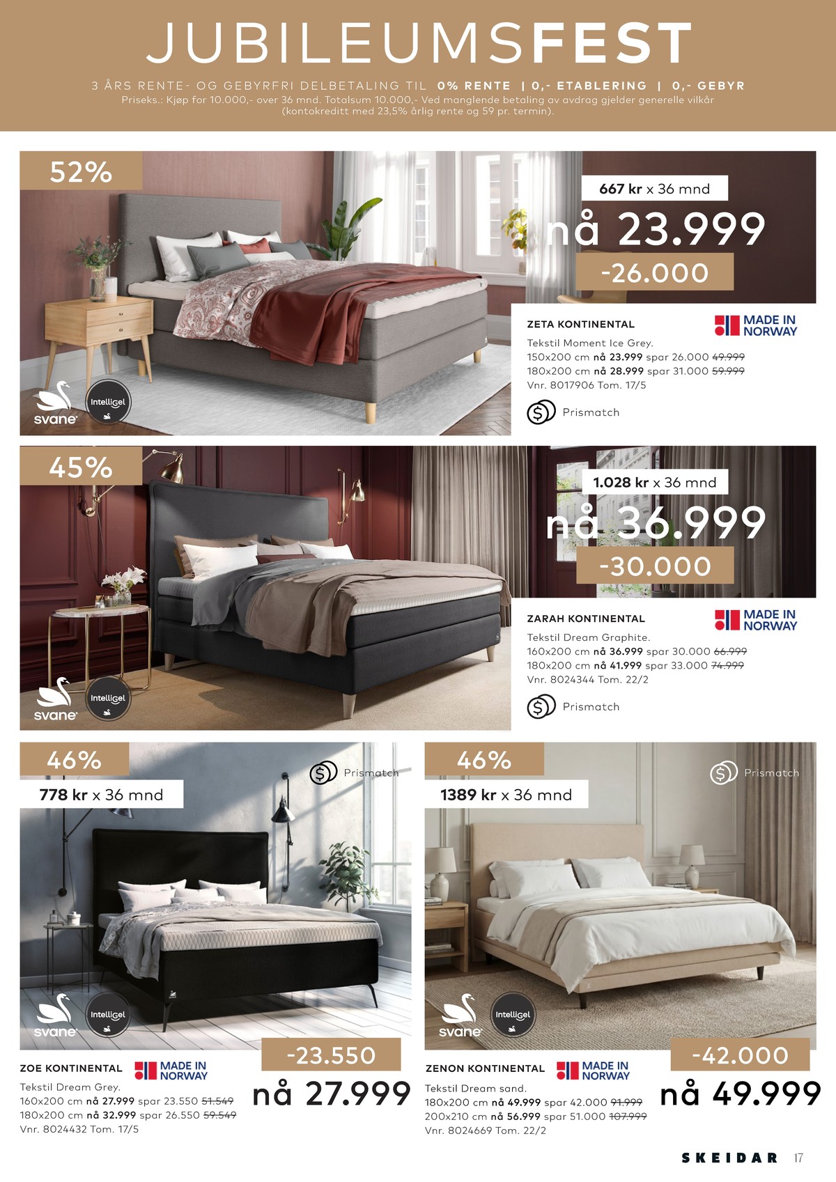 Se Skeidar kundeavis for uge 18 på Tilbudsuken.no. Se gode tilbud på mange varer. Les kundeavisen her! Side 17