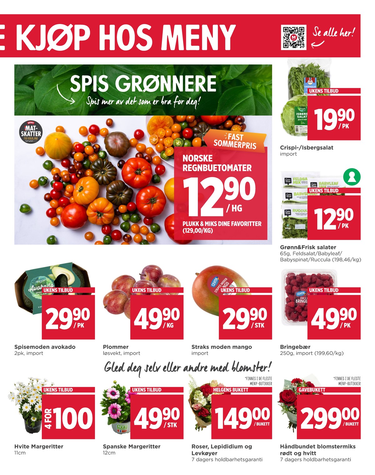 Se Meny kundeavis for uge 18 på Tilbudsuken.no. Se gode tilbud på mange varer. Les kundeavisen her! Side 7