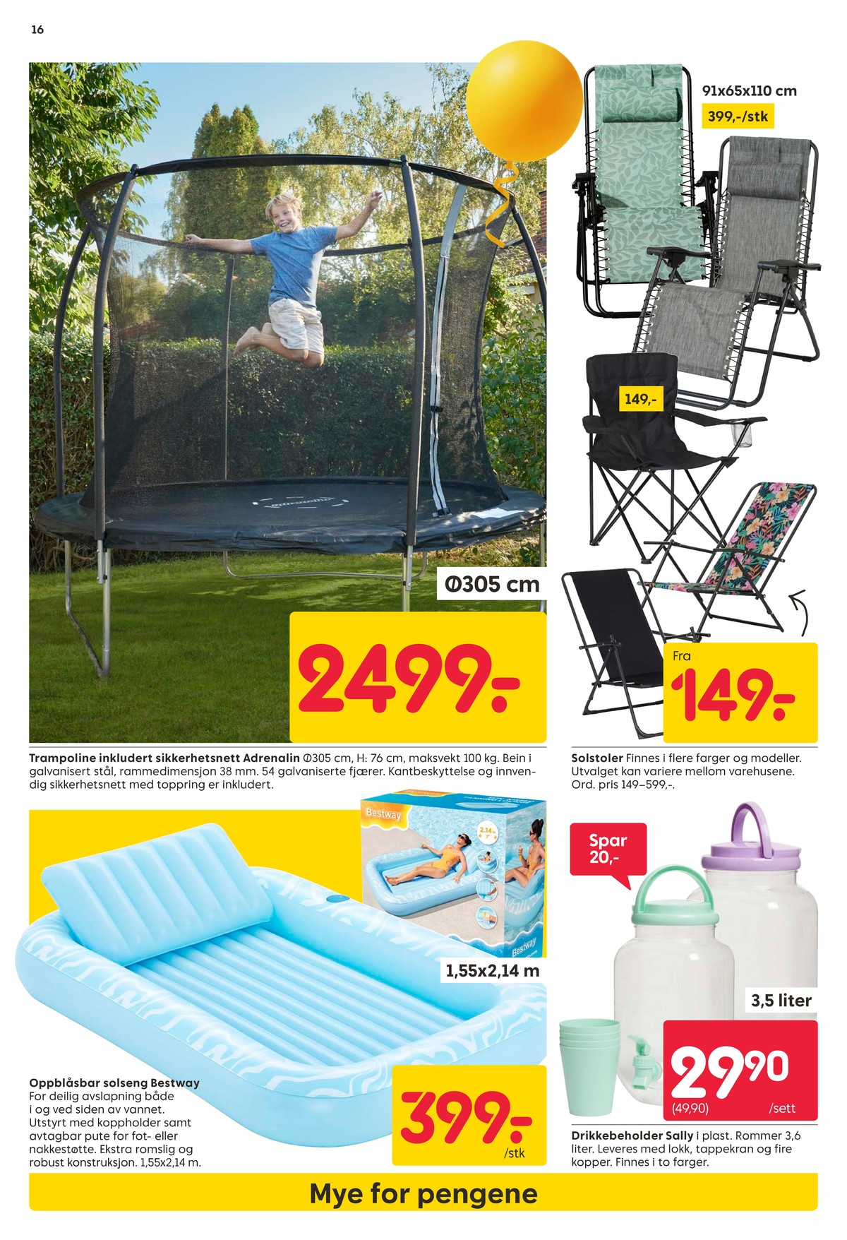 Se Rusta kundeavis for uke 18 på Tilbudsuken.no. Se gode tilbud på mange varer, f.eks. trampoline adrenalin advanced eller bademadrass bestway. Les kundeavisen her! Side 16