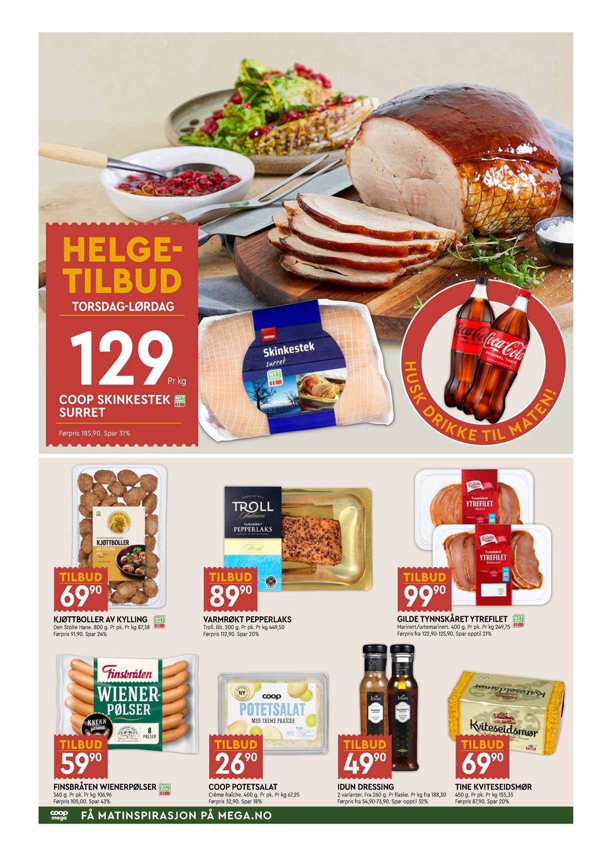 Se Coop Mega kundeavis for uke 18 på Tilbudsuken.no. Se gode tilbud på mange varer, f.eks. skinkestek coop eller ytrefilet gilde. Les kundeavisen her! Side 2
