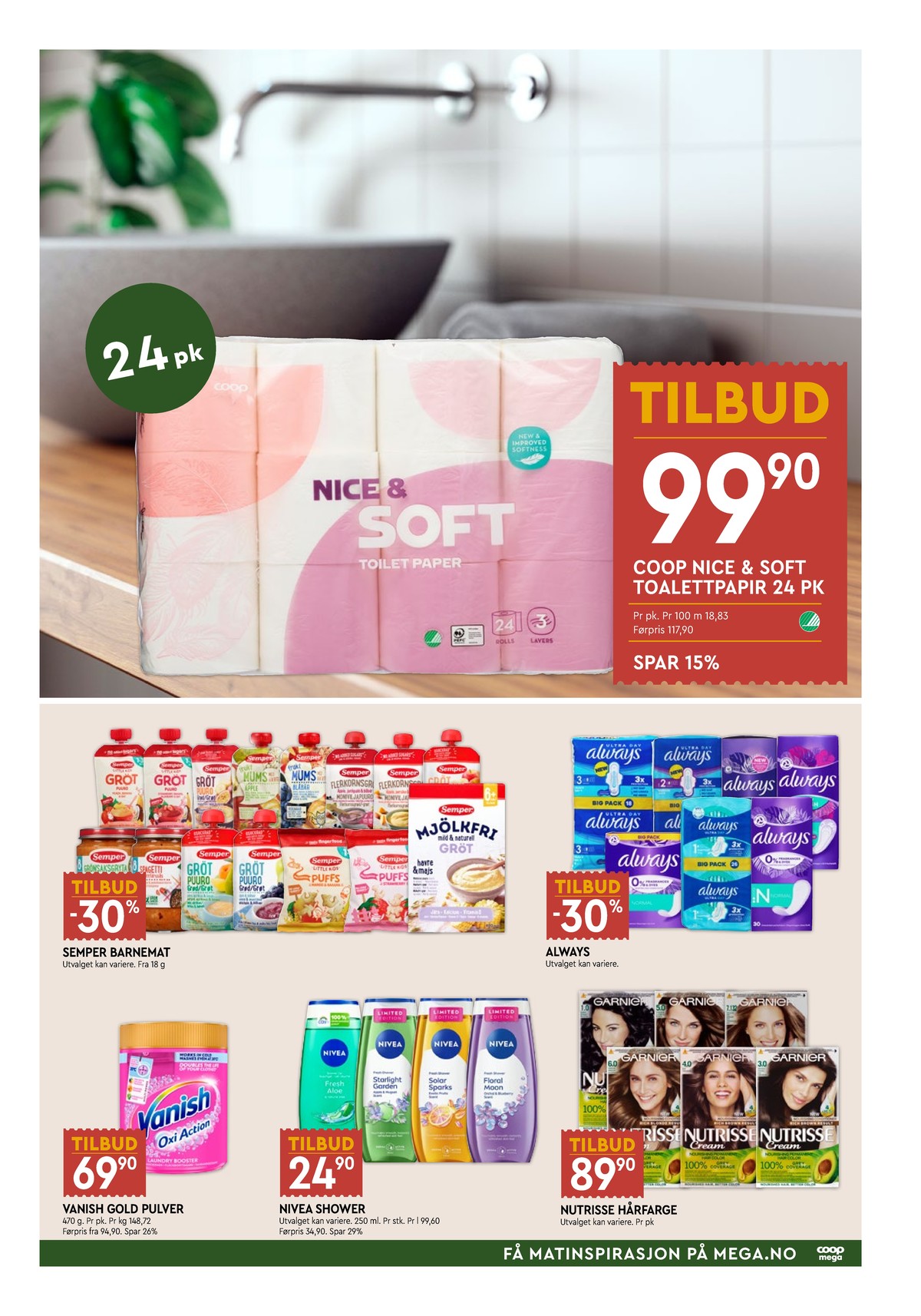 Se Coop Mega kundeavis for uke 18 på Tilbudsuken.no. Se gode tilbud på mange varer, f.eks. toalettpapir nice & soft eller sanitetsbind always. Les kundeavisen her! Side 7