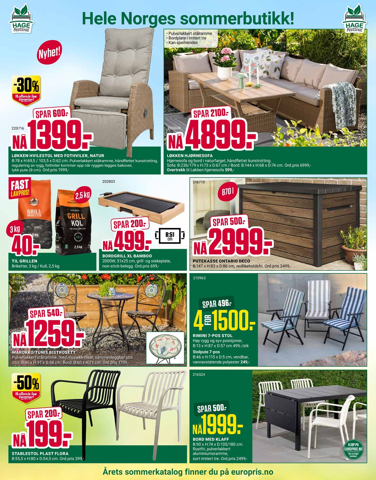 Se Europris kundeavis for uke 18 på Tilbudsuken.no. Se gode tilbud på mange varer, f.eks. loungestol ukjent eller loungesett ukjent. Les kundeavisen her! Side 7