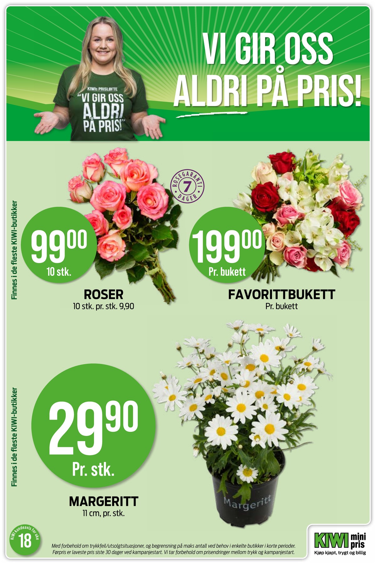Se Kiwi kundeavis for uke 18 på Tilbudsuken.no. Se gode tilbud på mange varer, f.eks. bukett ukjent eller bukett ukjent. Les kundeavisen her! Side 19