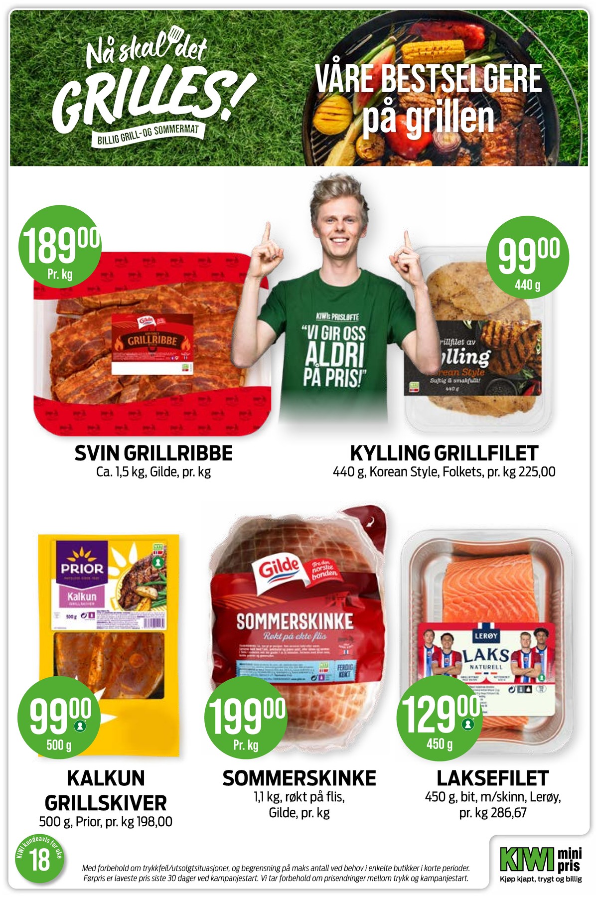 Se Kiwi kundeavis for uke 18 på Tilbudsuken.no. Se gode tilbud på mange varer, f.eks. ribbe gilde eller kyllingfilet folkets. Les kundeavisen her! Side 3