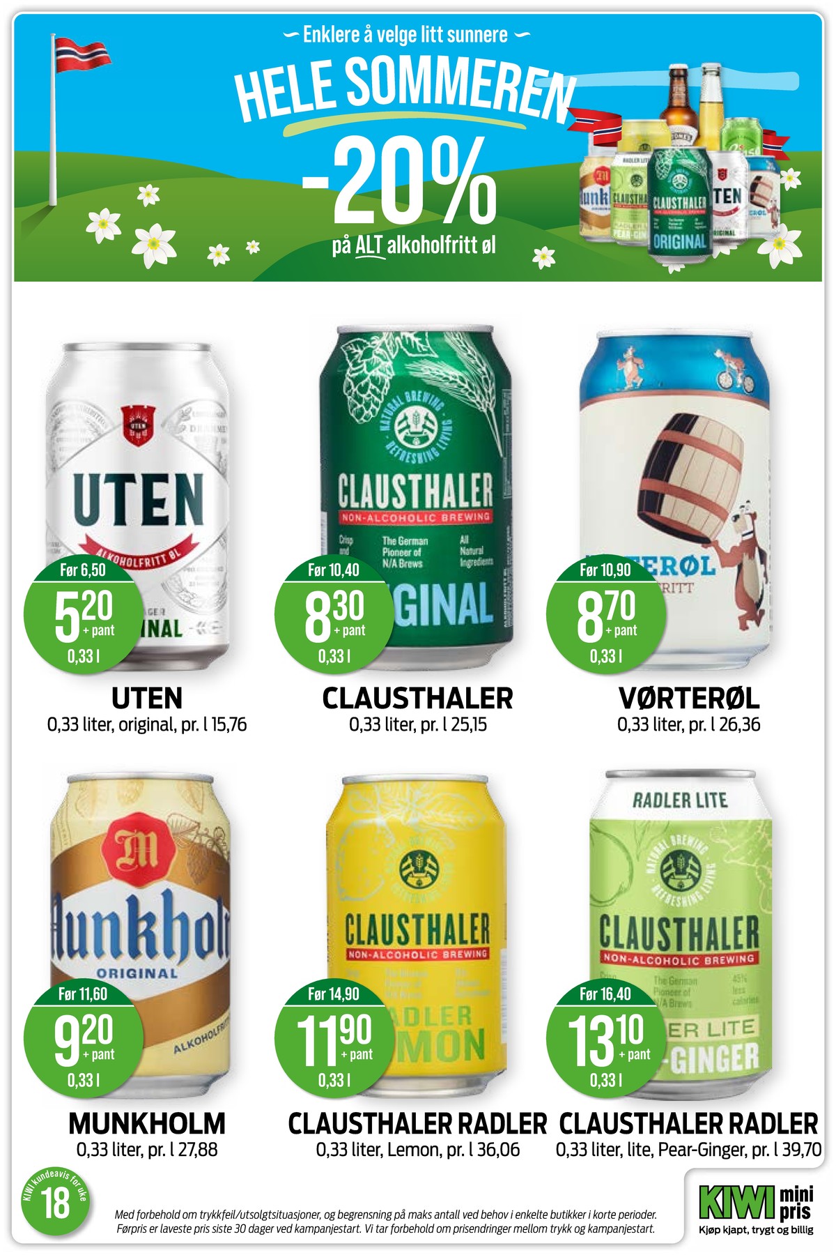 Se Kiwi kundeavis for uke 18 på Tilbudsuken.no. Se gode tilbud på mange varer, f.eks. Øl uten eller Øl clausthaler. Les kundeavisen her! Side 24