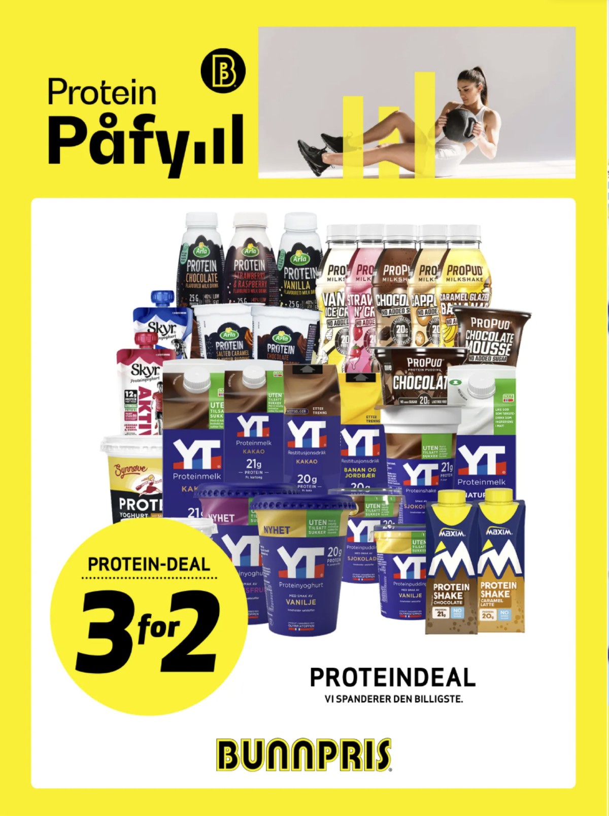 Se Bunnpris kundeavis for uke 18 på Tilbudsuken.no. Se gode tilbud på mange varer, f.eks. proteinyoghurt vanilje yt eller proteinpudding sjokolade yt. Les kundeavisen her! Side 32