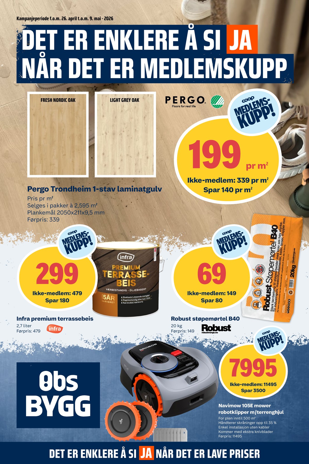 Se Coop Obs Bygg kundeavis for uge 18 på Tilbudsuken.no. Se gode tilbud på mange varer. Les kundeavisen her! Side 1