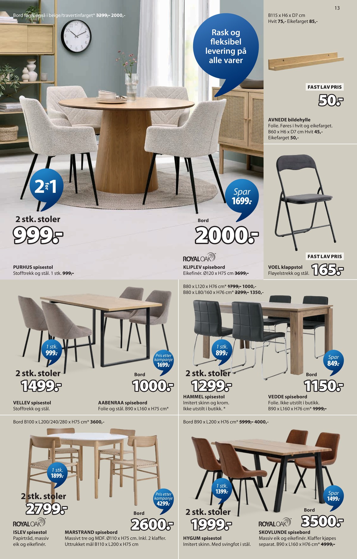 Se JYSK kundeavis for uge 18 på Tilbudsuken.no. Se gode tilbud på mange varer. Les kundeavisen her! Side 14