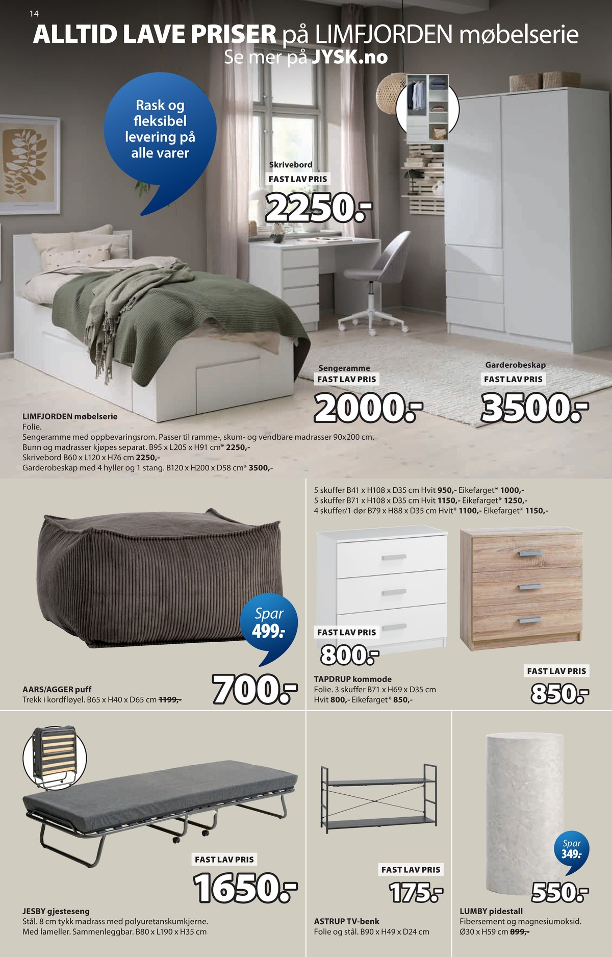 Se JYSK kundeavis for uge 18 på Tilbudsuken.no. Se gode tilbud på mange varer. Les kundeavisen her! Side 15