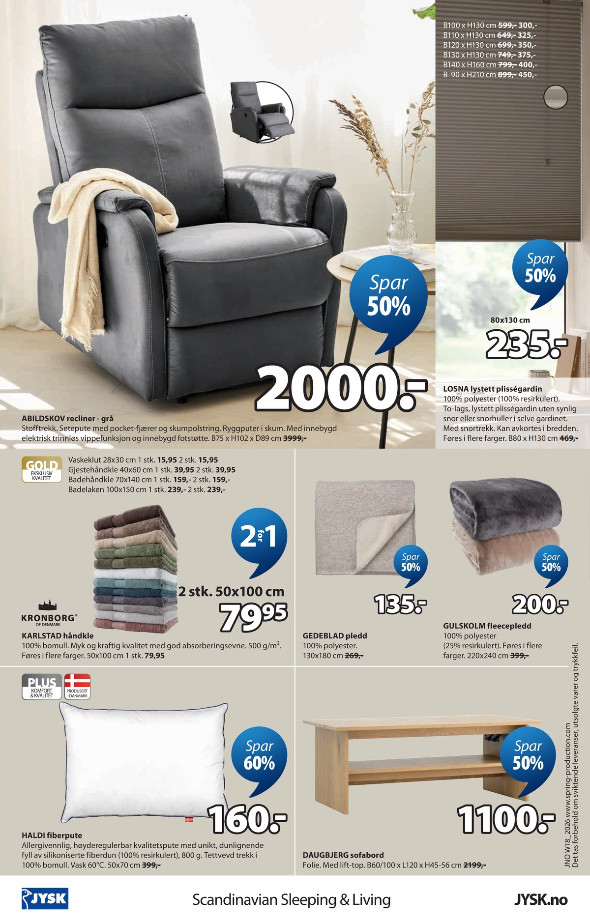Se JYSK kundeavis for uge 18 på Tilbudsuken.no. Se gode tilbud på mange varer. Les kundeavisen her! Side 25