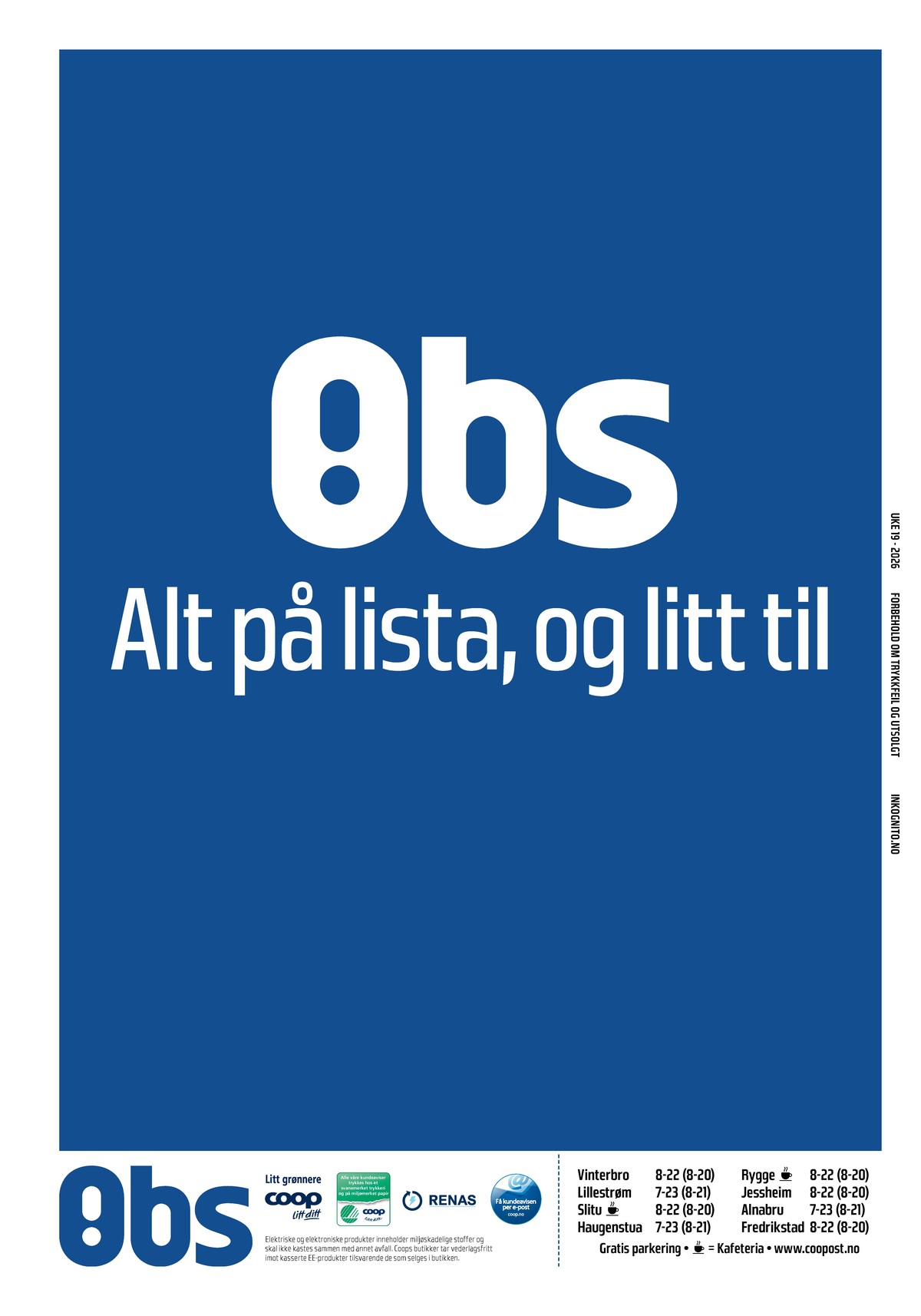 Se Coop Obs kundeavis for uge 18 på Tilbudsuken.no. Se gode tilbud på mange varer. Les kundeavisen her! Side 32