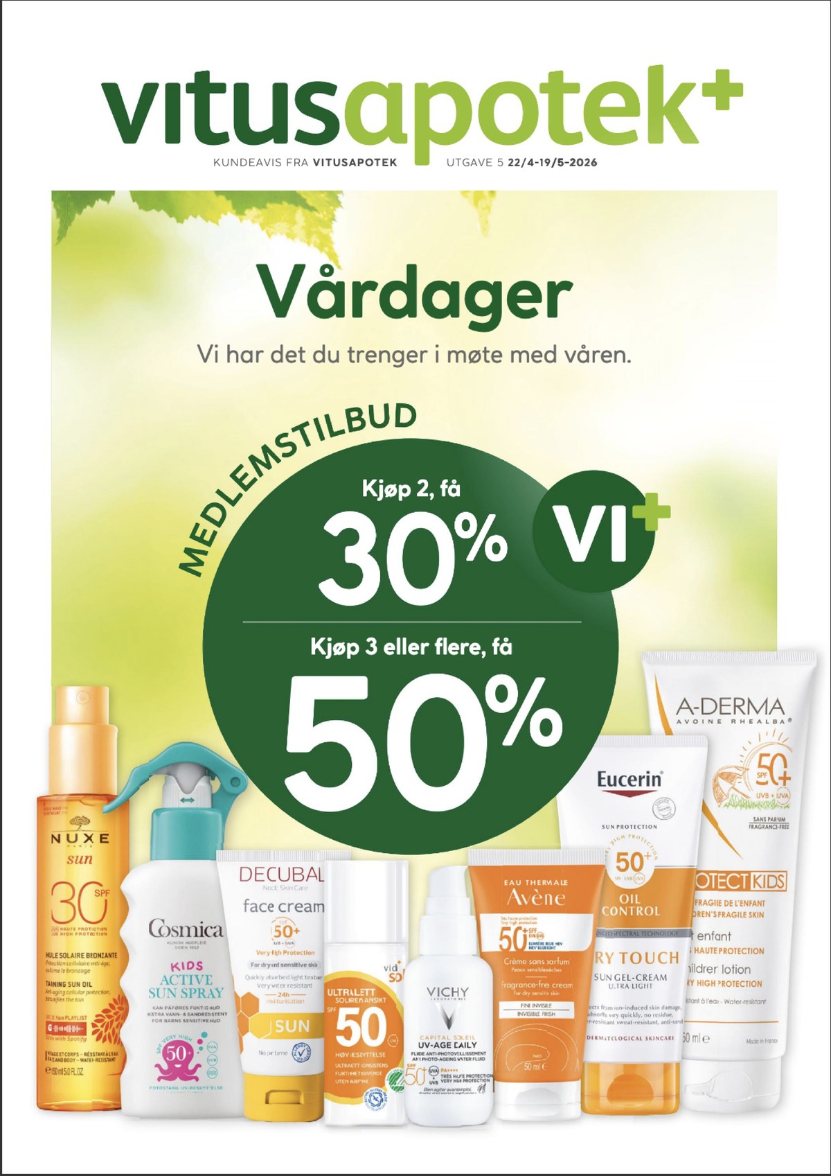 Se Vitus Apotek kundeavis for uge 19 på Tilbudsuken.no. Se gode tilbud på mange varer. Les kundeavisen her! Side 1