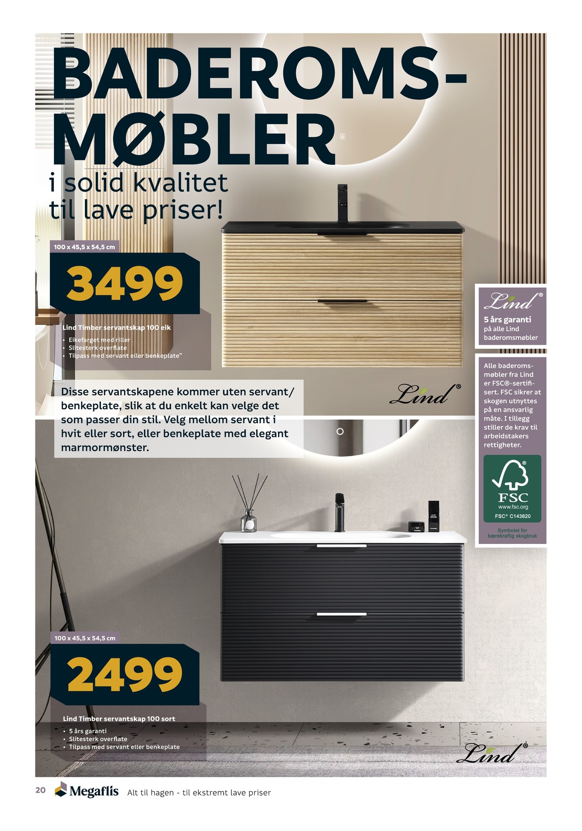 Se Megaflis kundeavis for uge 19 på Tilbudsuken.no. Se gode tilbud på mange varer. Les kundeavisen her! Side 20