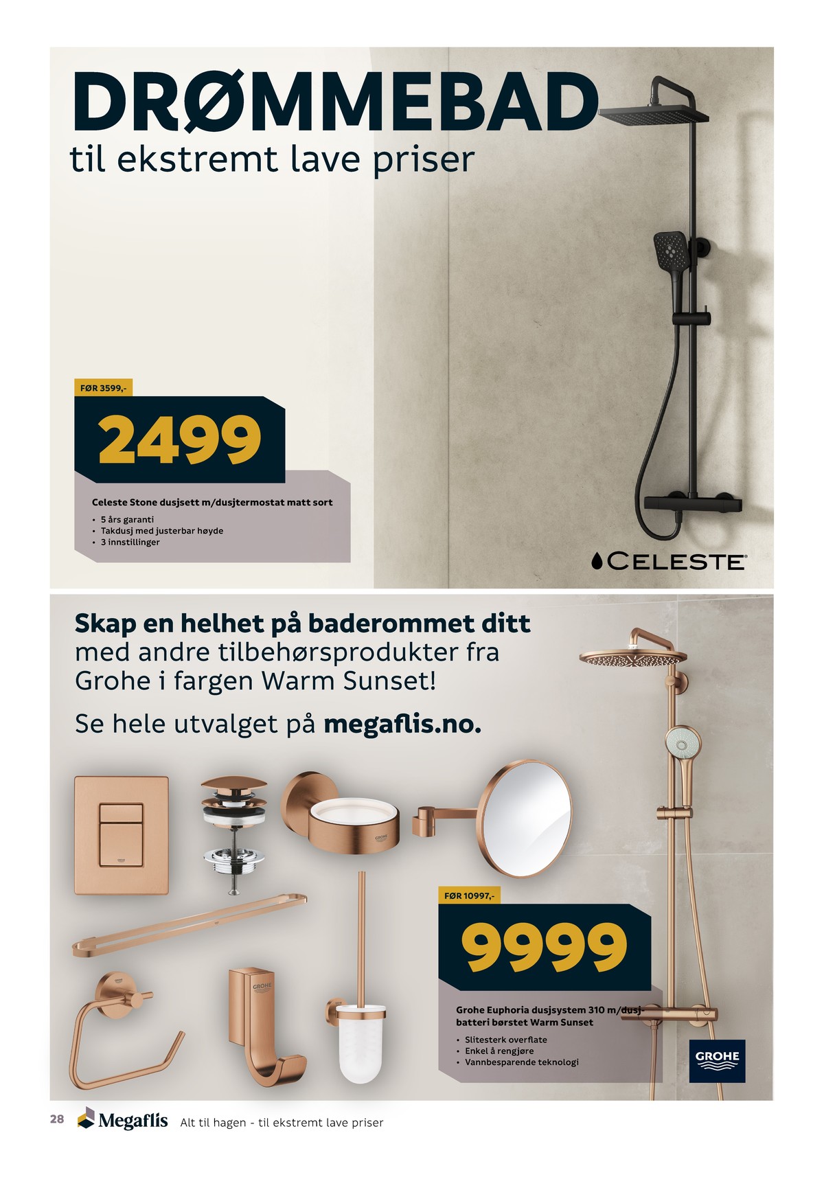 Se Megaflis kundeavis for uge 19 på Tilbudsuken.no. Se gode tilbud på mange varer. Les kundeavisen her! Side 28