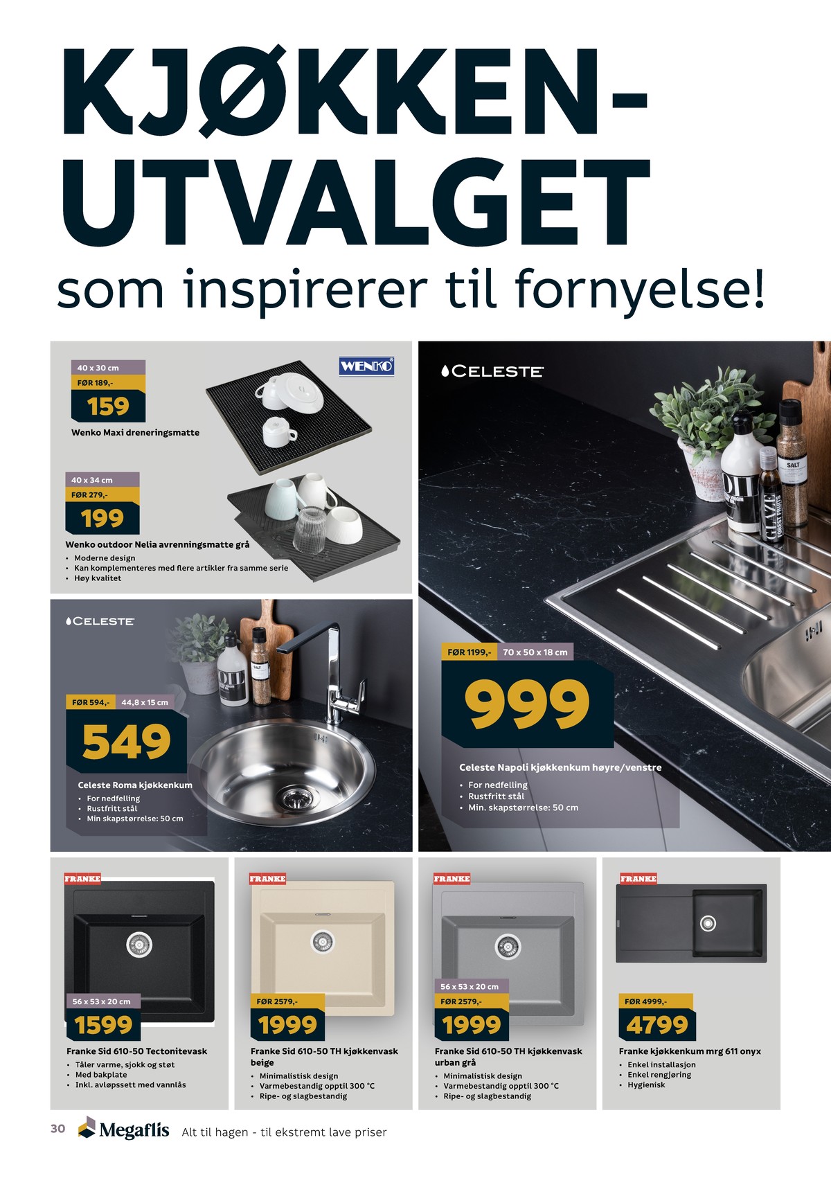 Se Megaflis kundeavis for uge 19 på Tilbudsuken.no. Se gode tilbud på mange varer. Les kundeavisen her! Side 30