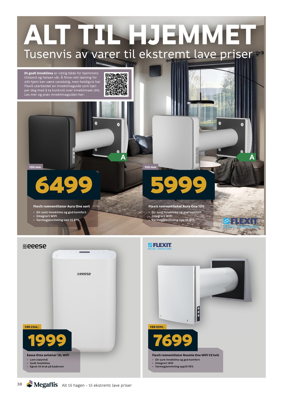 Se Megaflis kundeavis for uge 19 på Tilbudsuken.no. Se gode tilbud på mange varer. Les kundeavisen her! Side 38