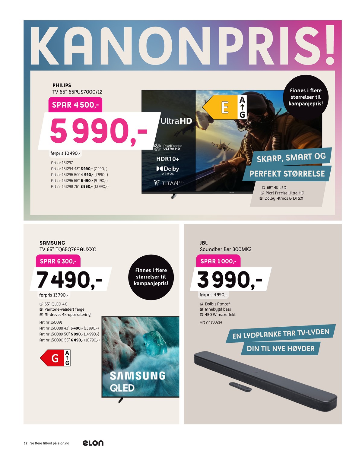 Se Elon kundeavis for uge 19 på Tilbudsuken.no. Se gode tilbud på mange varer. Les kundeavisen her! Side 12