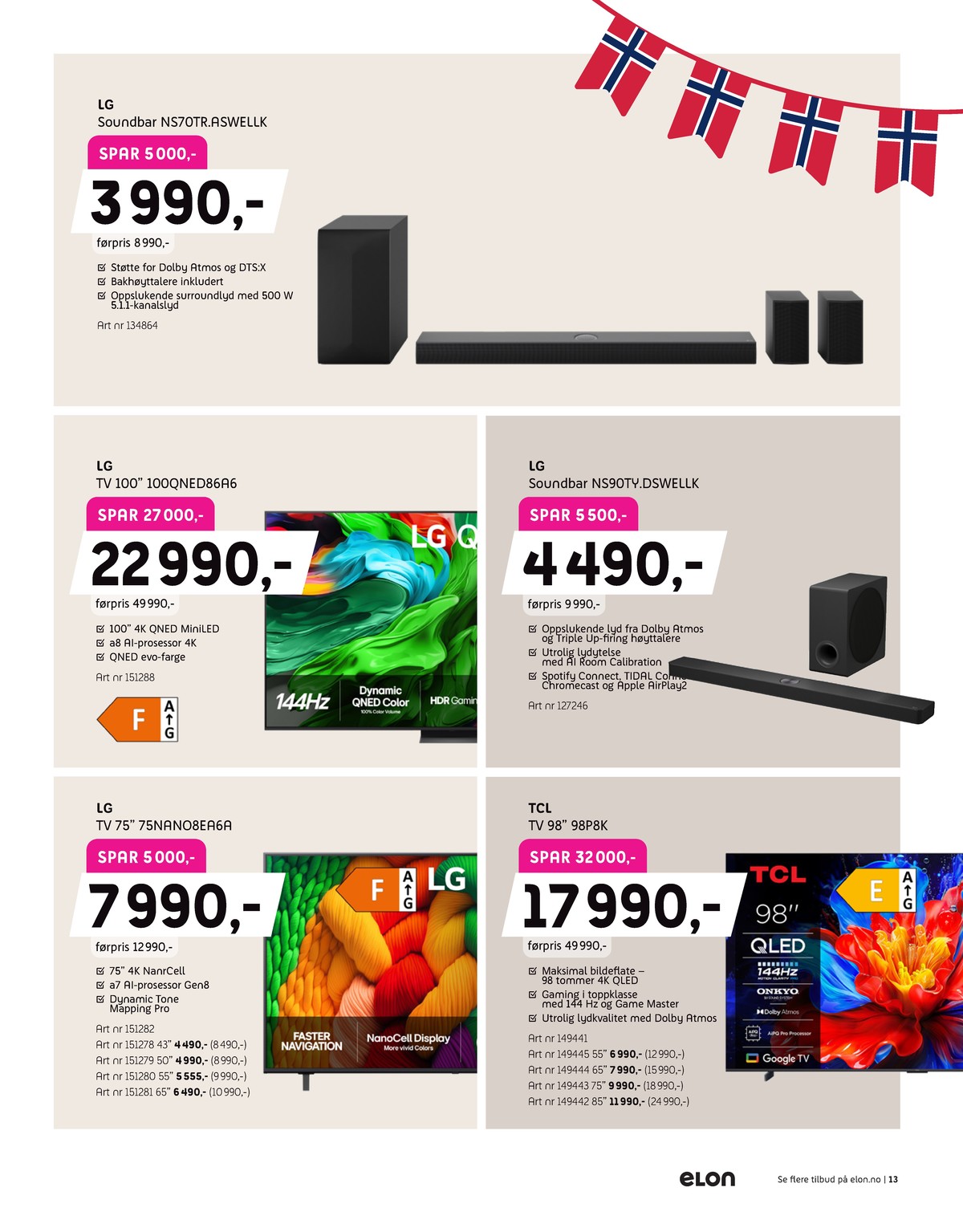 Se Elon kundeavis for uge 19 på Tilbudsuken.no. Se gode tilbud på mange varer. Les kundeavisen her! Side 13