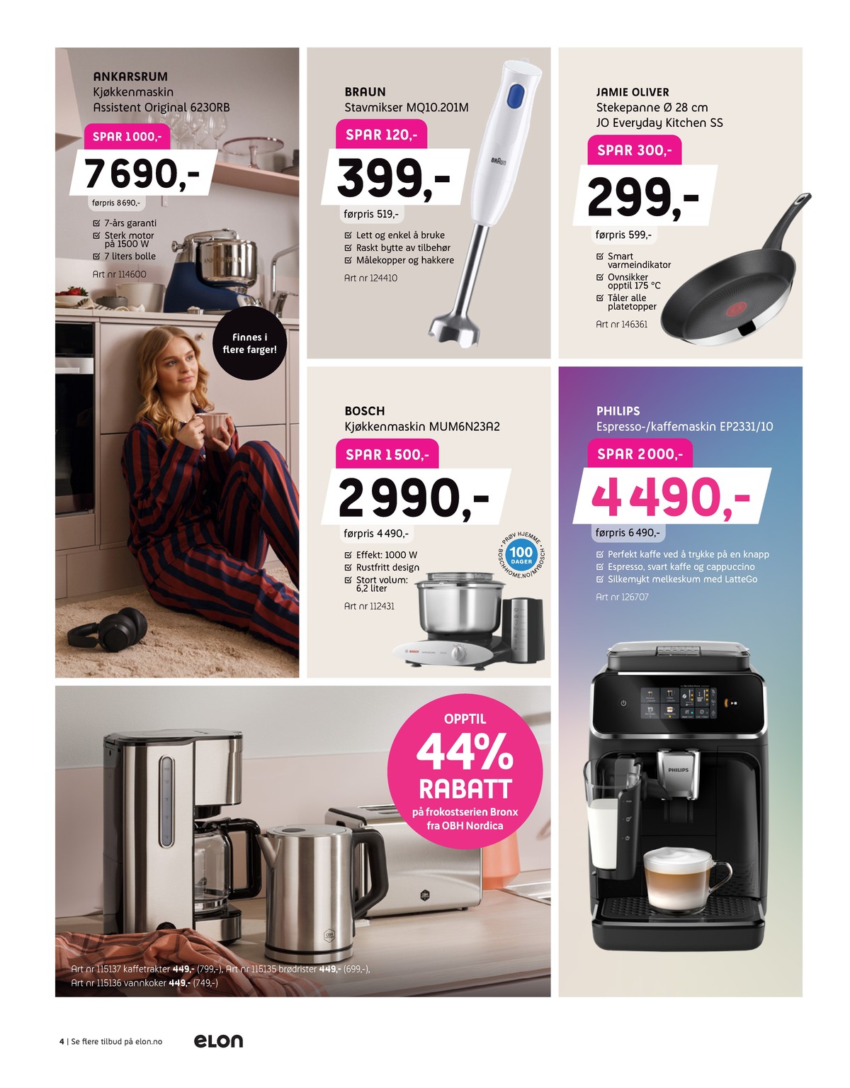 Se Elon kundeavis for uge 19 på Tilbudsuken.no. Se gode tilbud på mange varer. Les kundeavisen her! Side 4